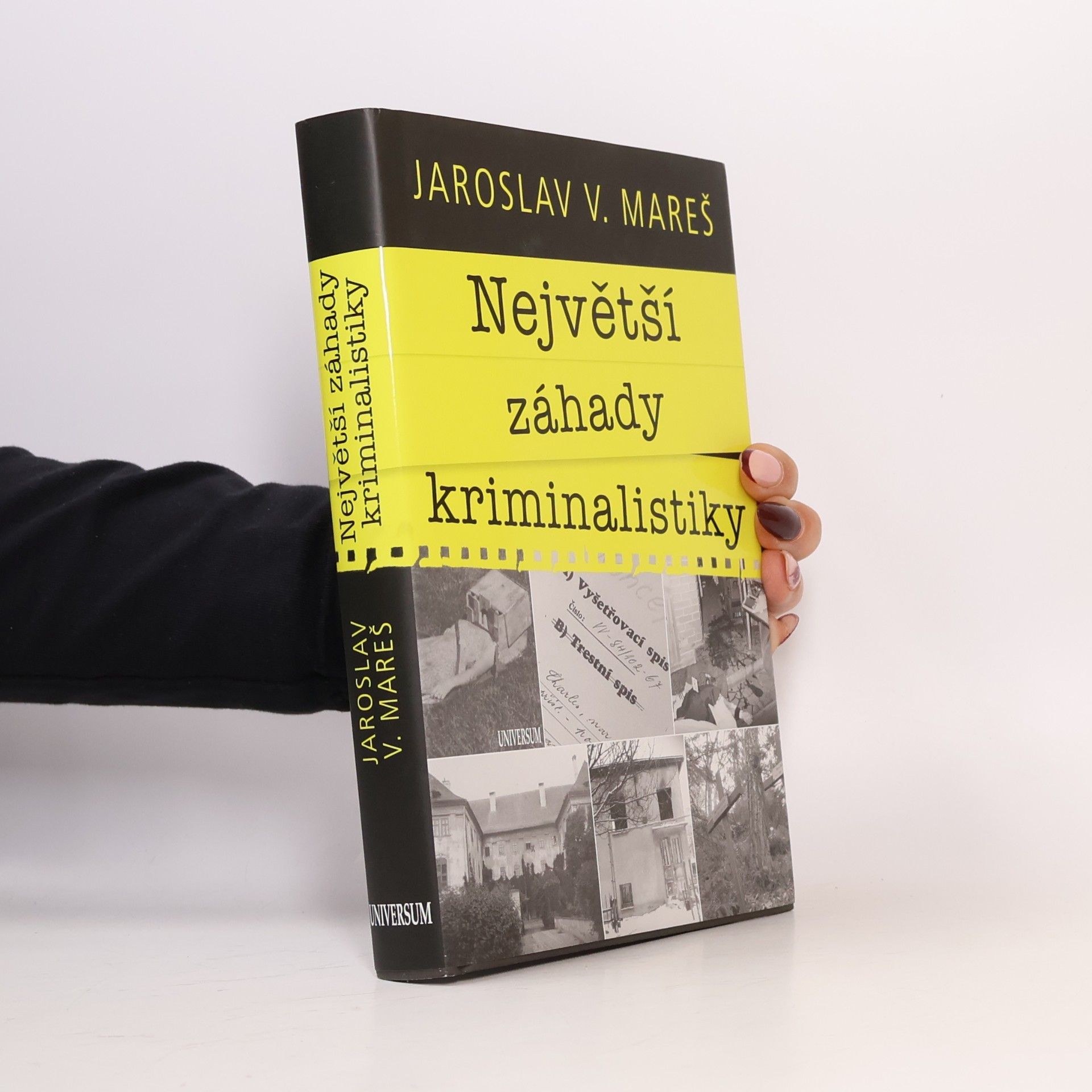 Jaroslav V. Mareš Největší záhady kriminalistiky