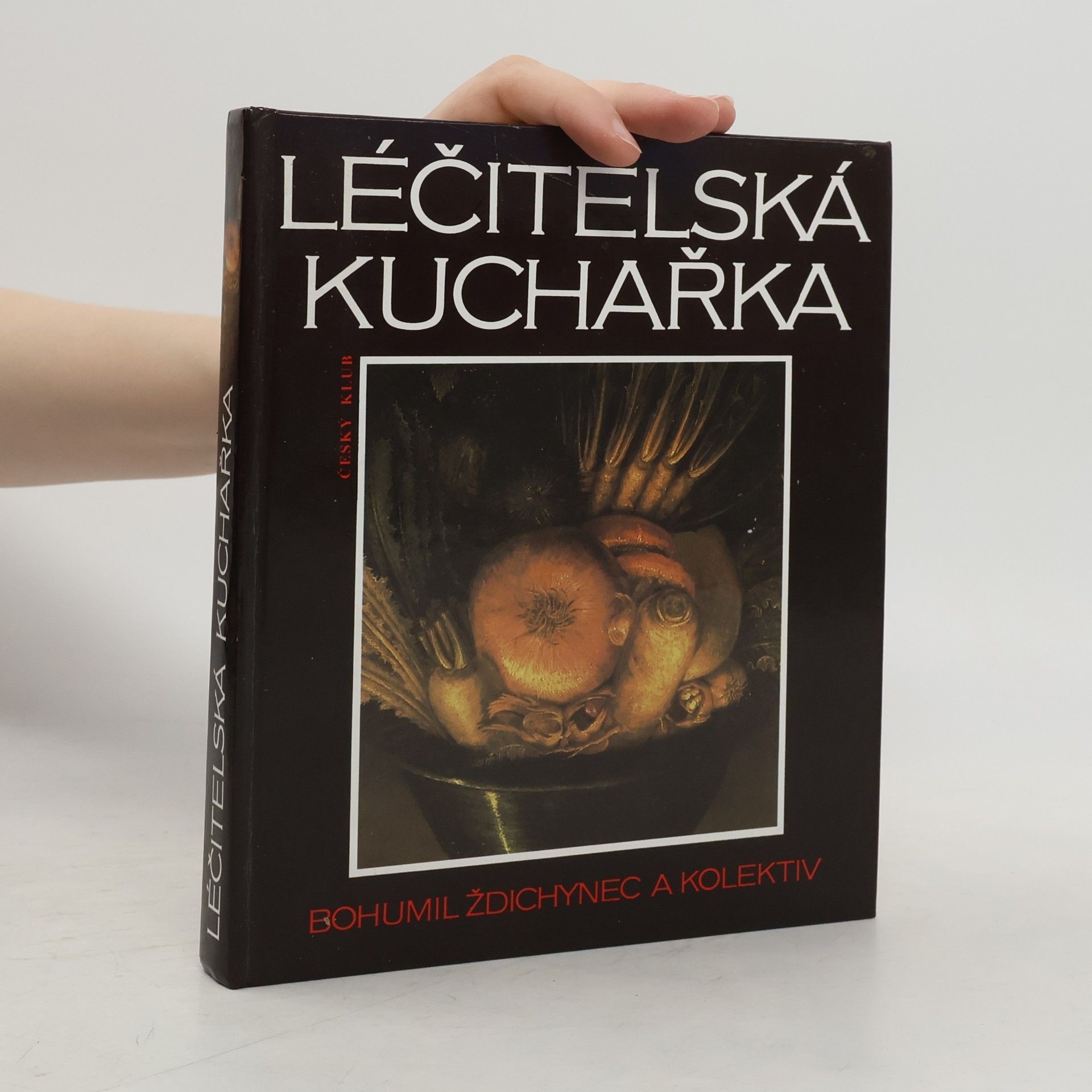 Michal Houba Léčitelská kuchařka