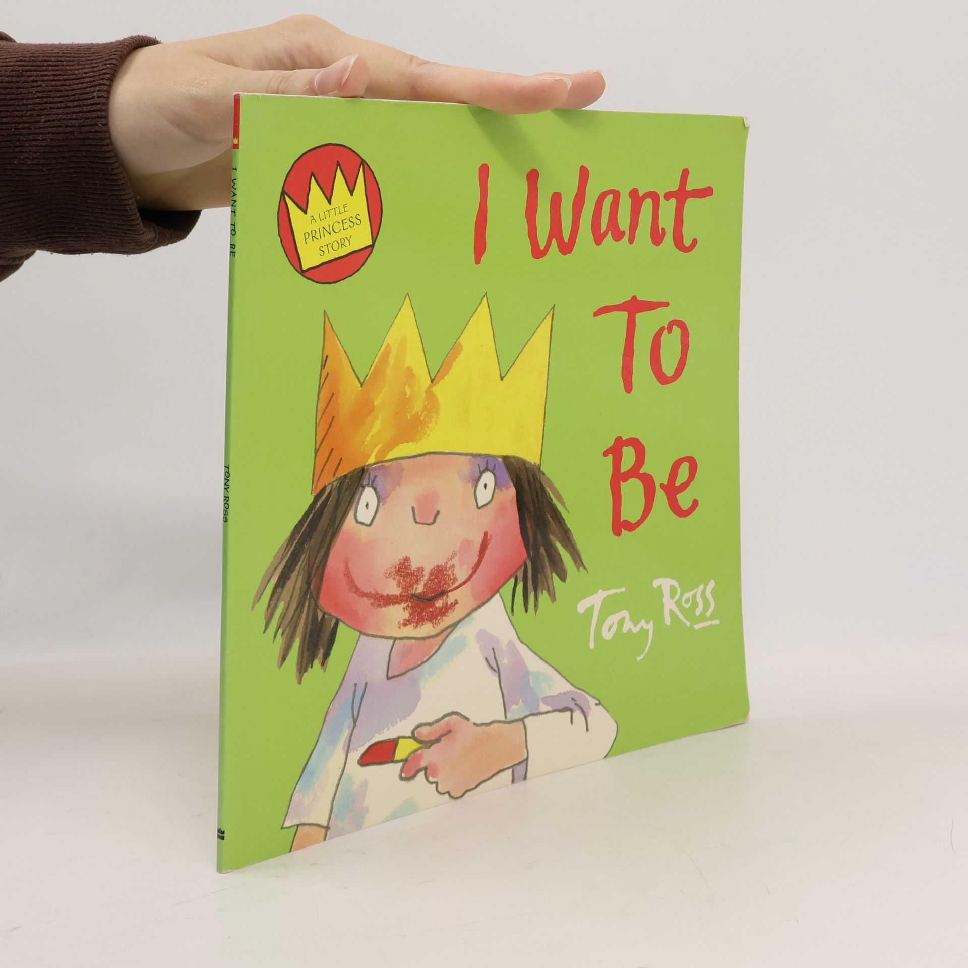 Tony Ross I Want To Be