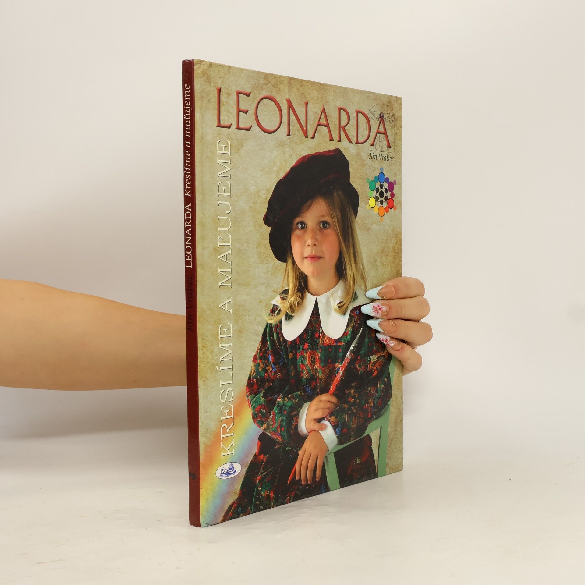 Kolektiv autorů Leonarda. Kreslíme a maľujeme