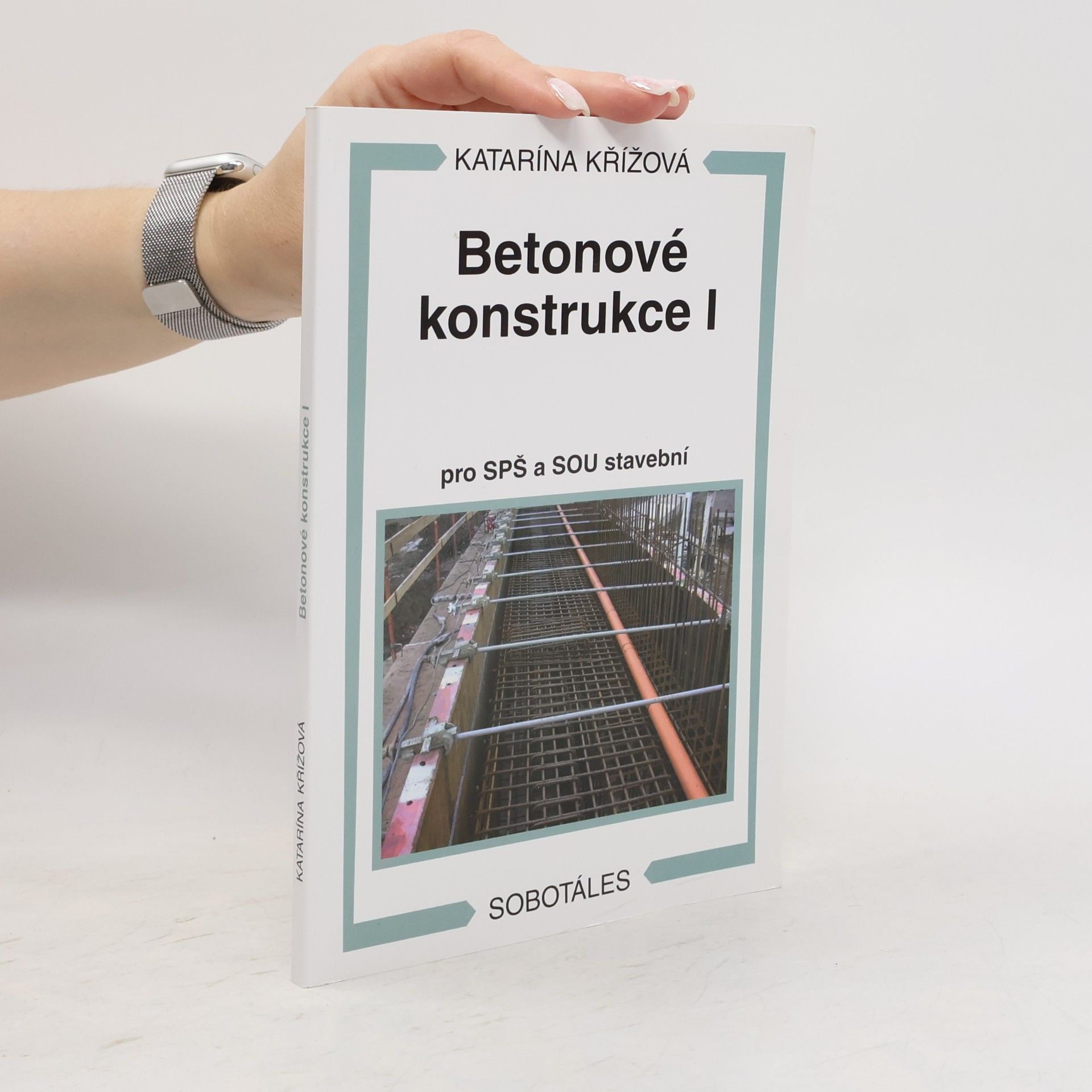 Katarína Křížová Betonové konstrukce I