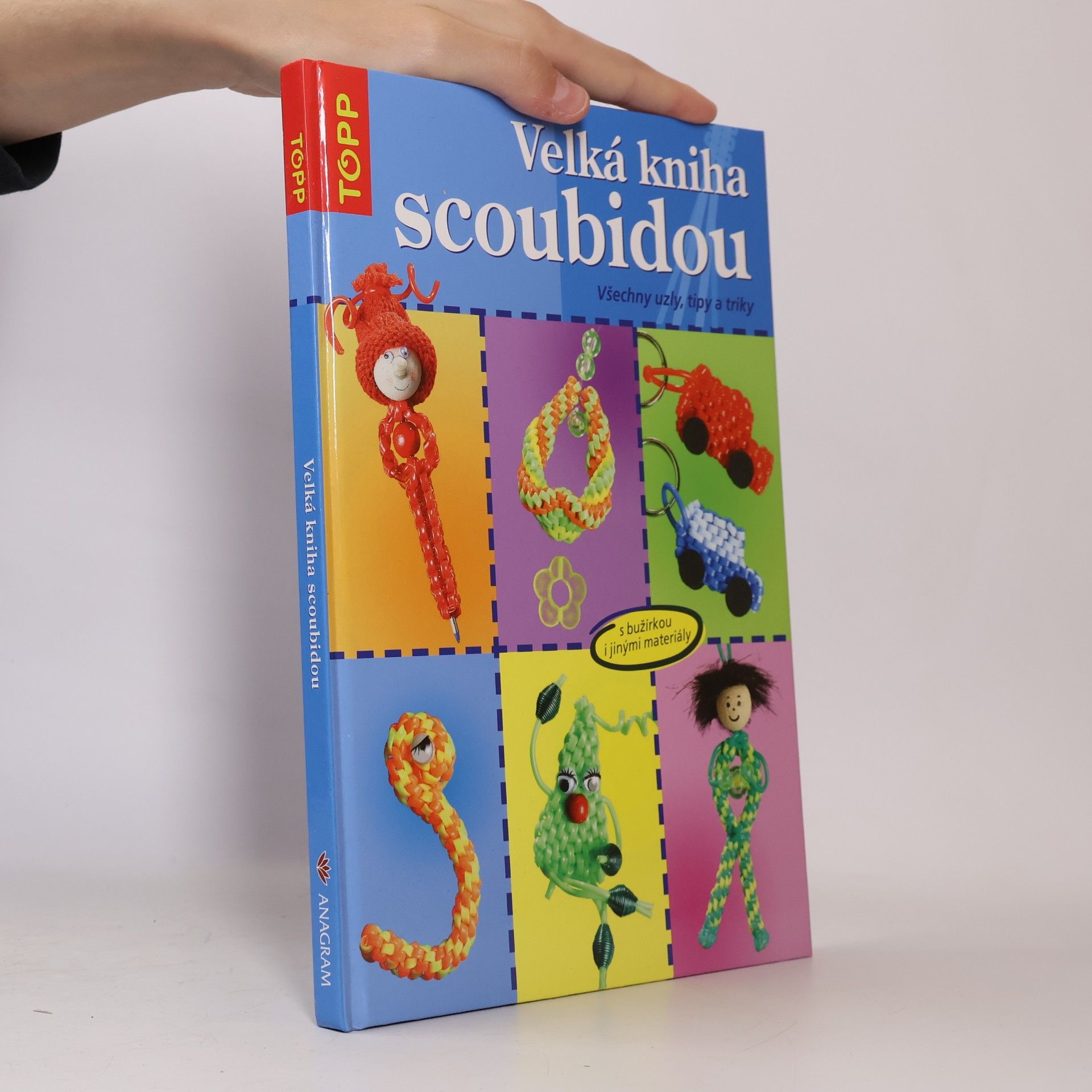 Inge Walz Velká kniha scoubidou: Všechny uzly, tipy a triky