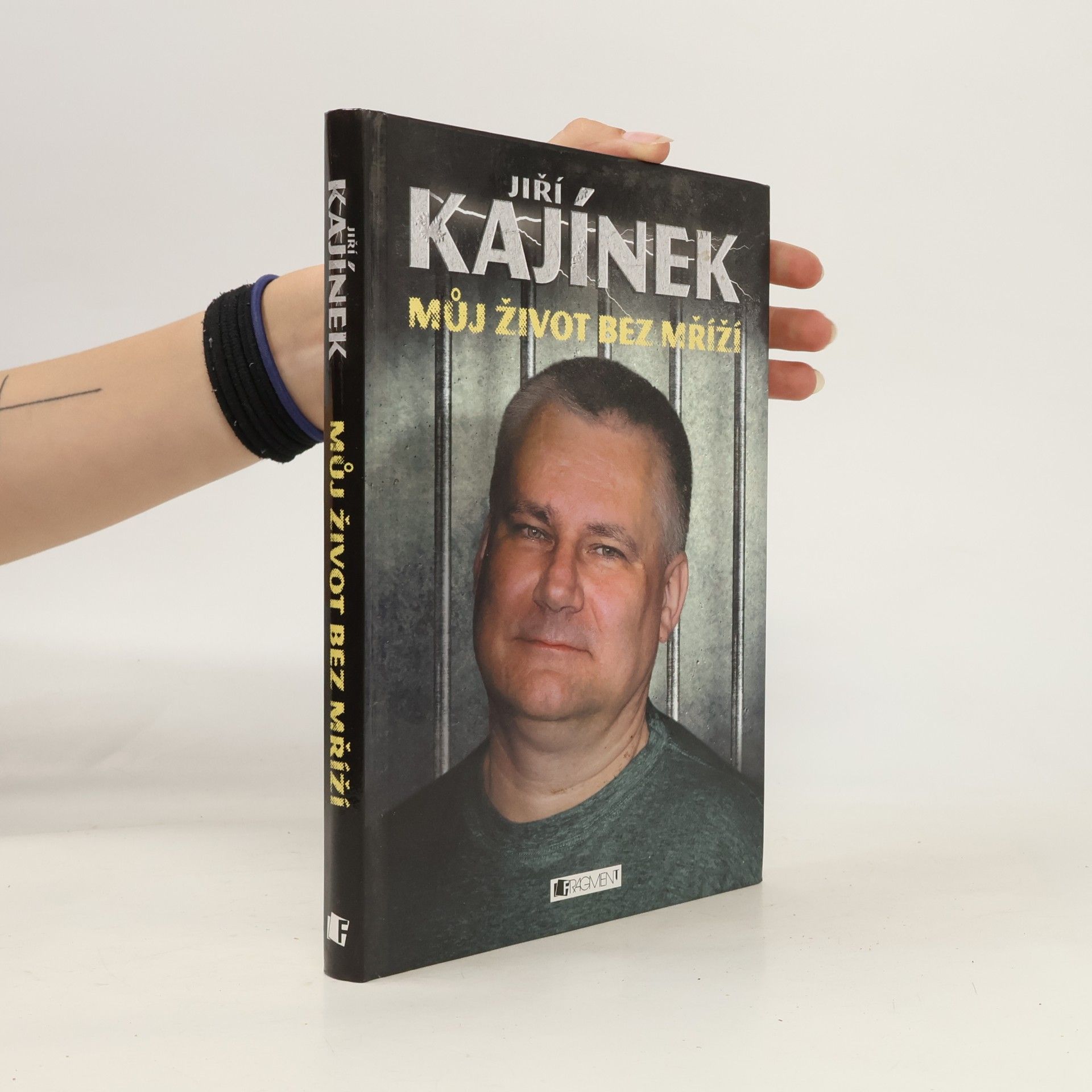 Jiří Kajínek Můj život bez mříží