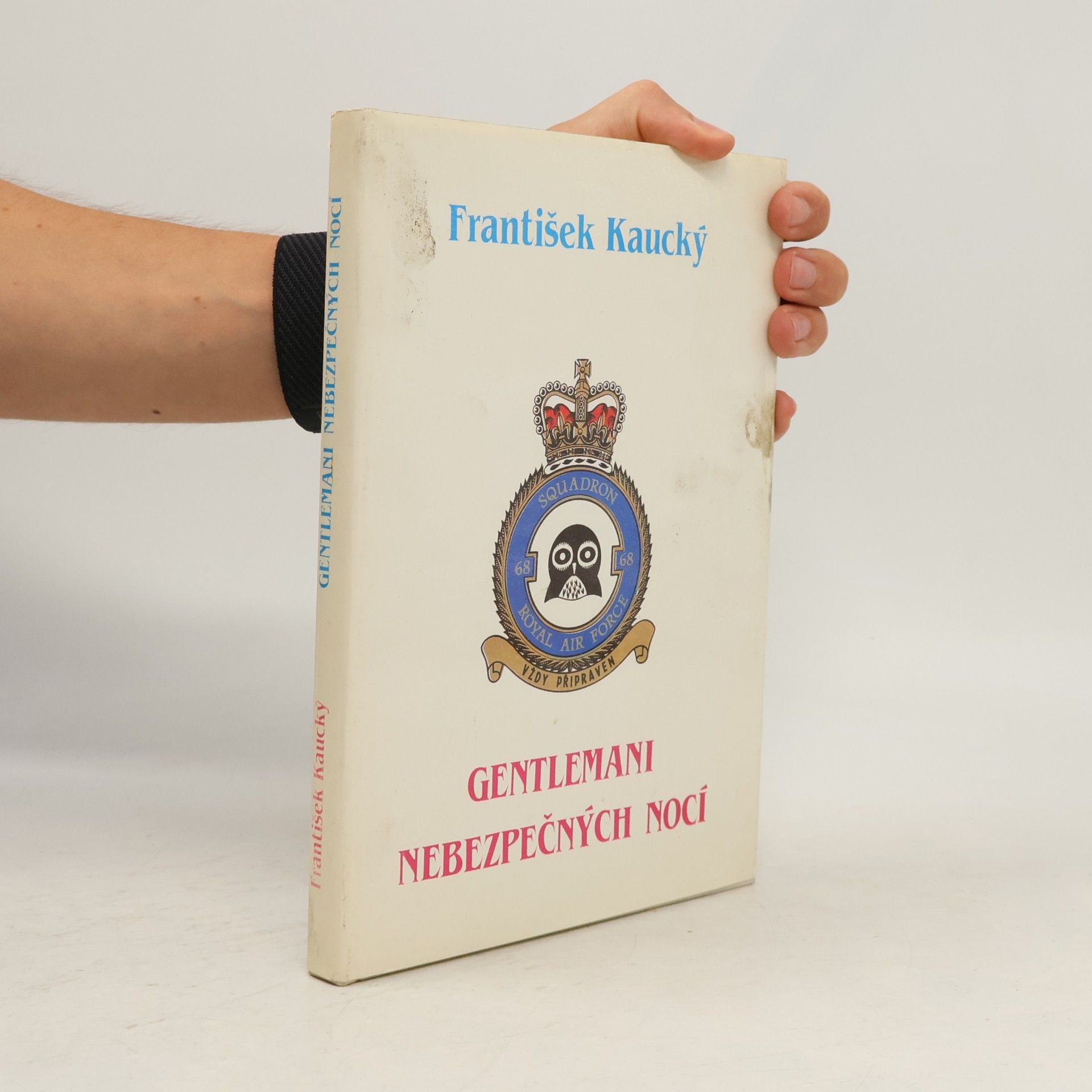 František Kaucký Gentlemani nebezpečných nocí