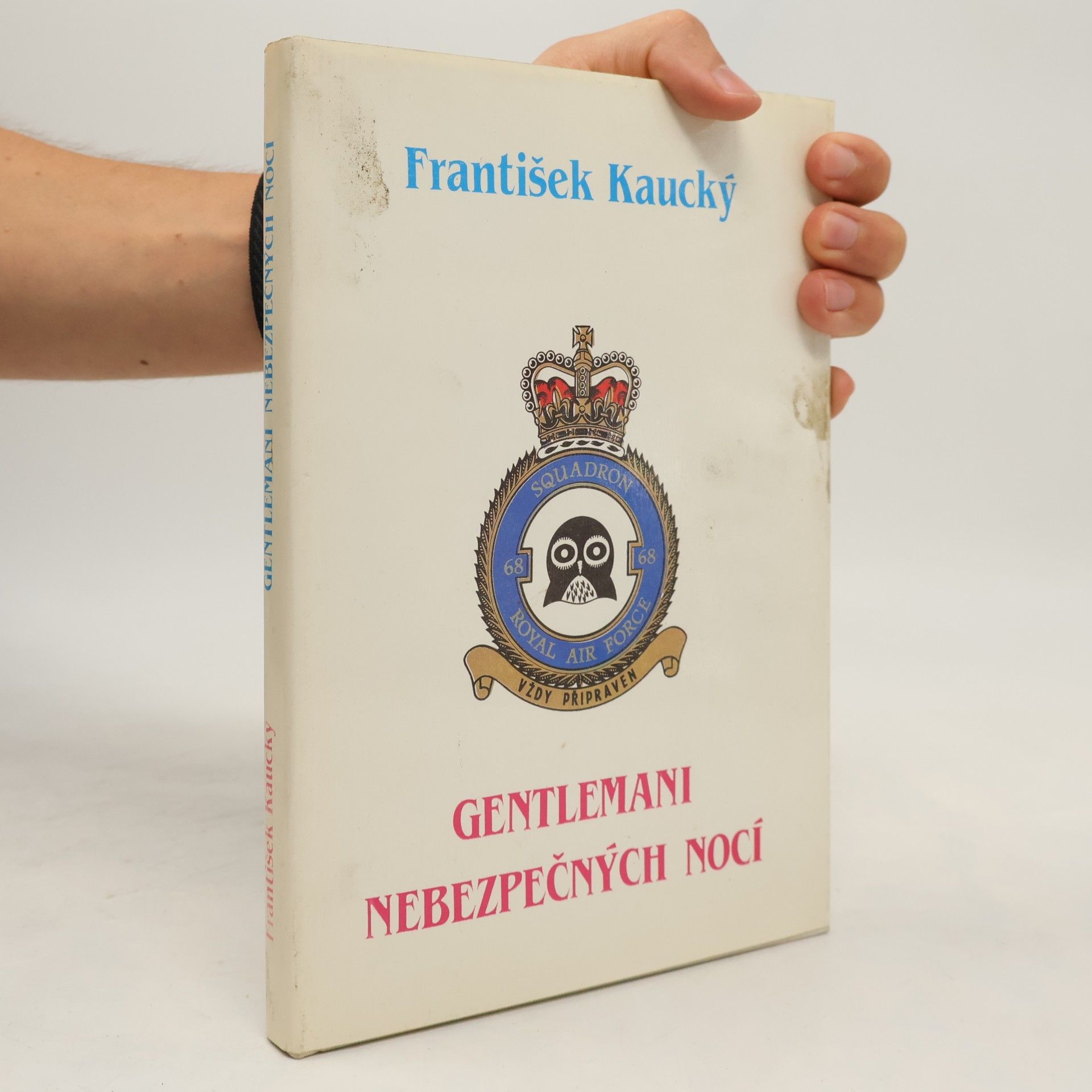 František Kaucký Gentlemani nebezpečných nocí
