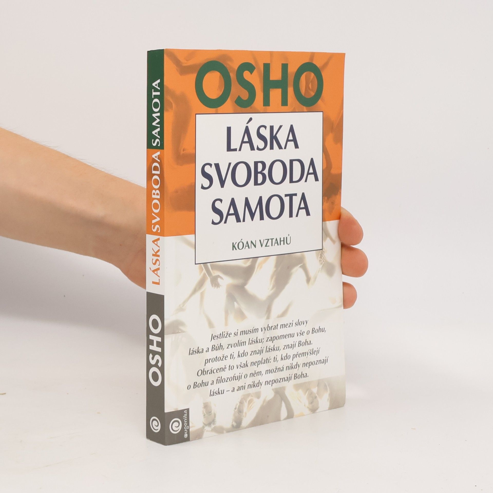 Osho Láska, svoboda, samota. Kóan vztahů