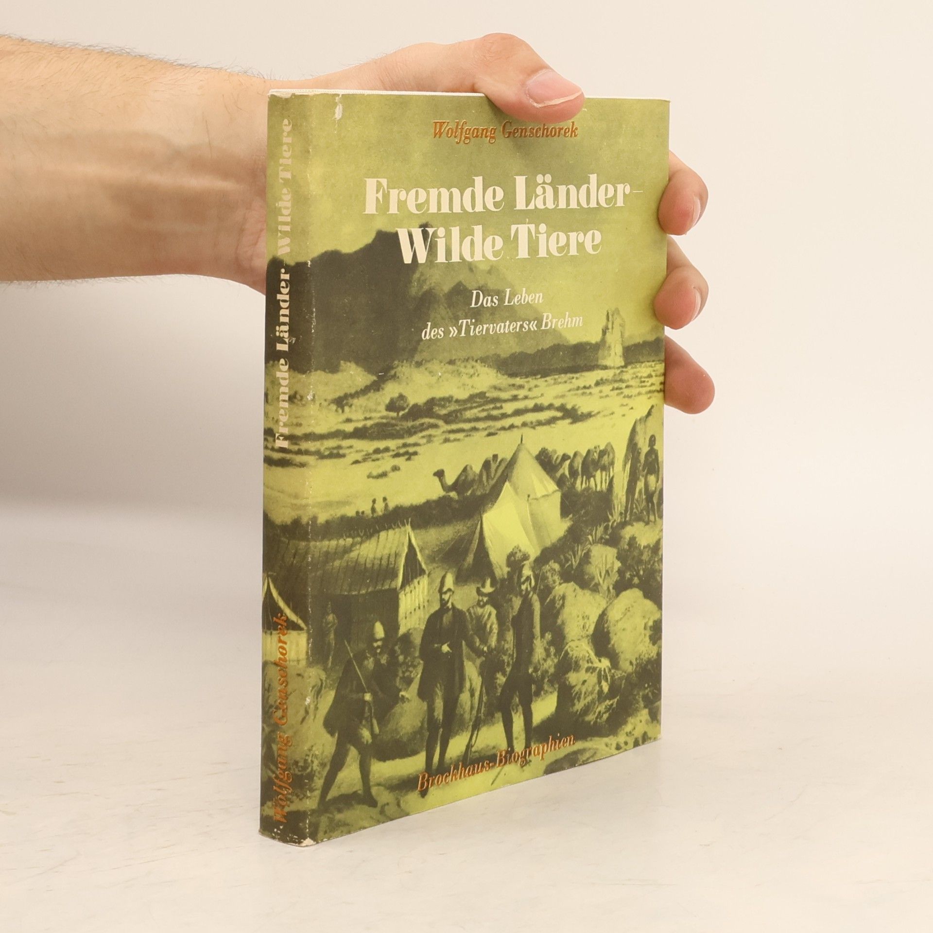 Wolfgang Genschorek Fremde Länder Wilde Tiere