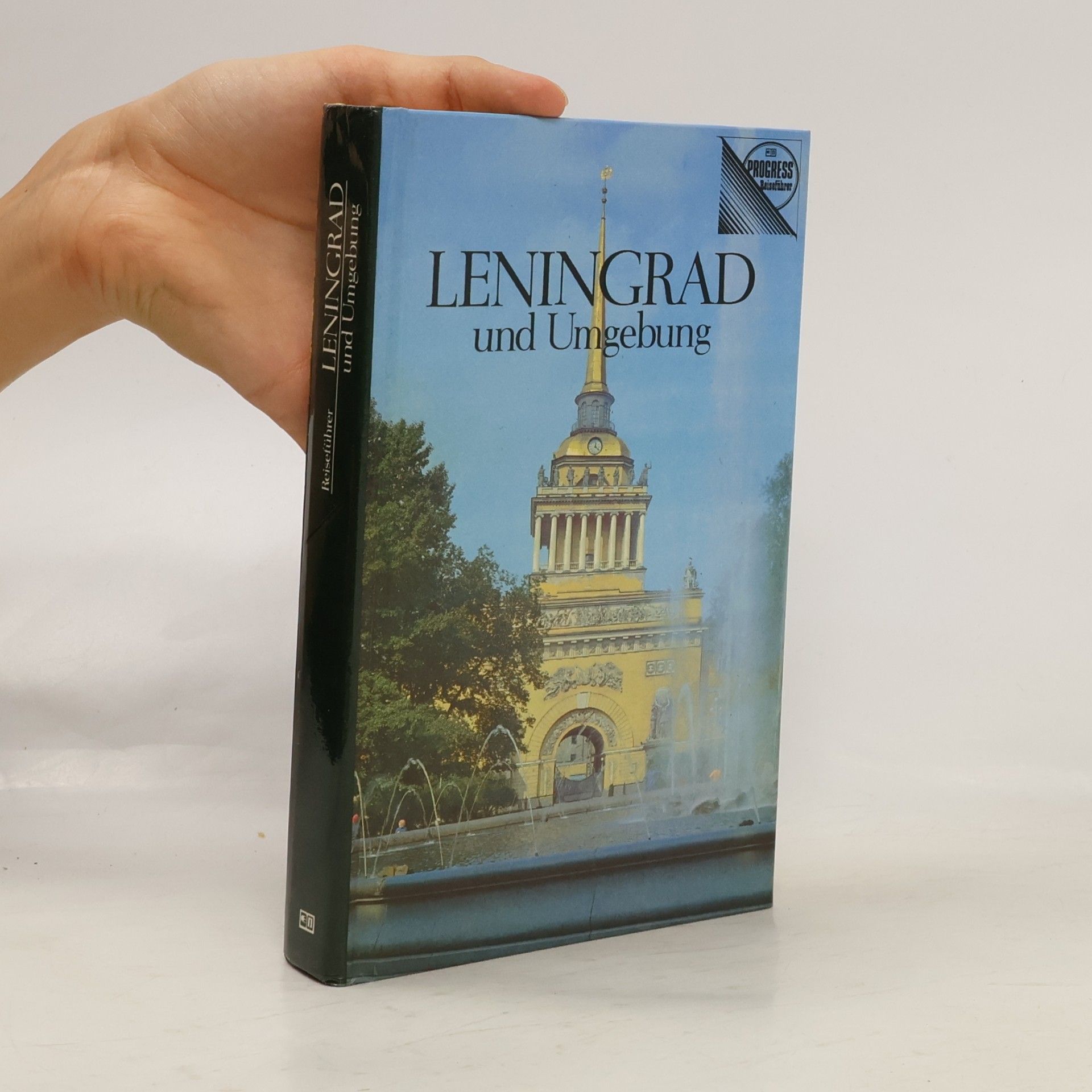 Kolektív autorov Leningrad und Umgebung