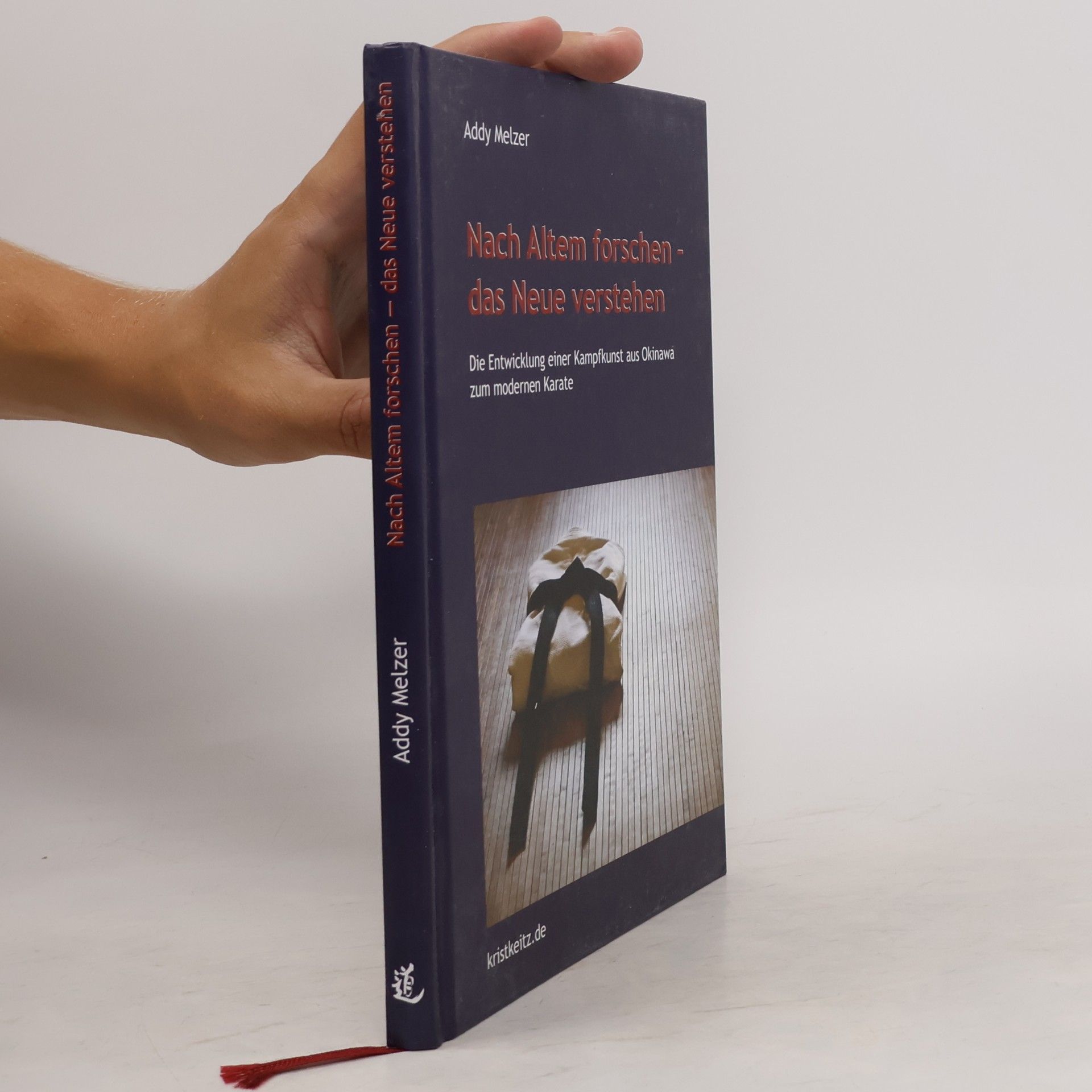Addy Melzer Nach Altem forschen – das Neue verstehen