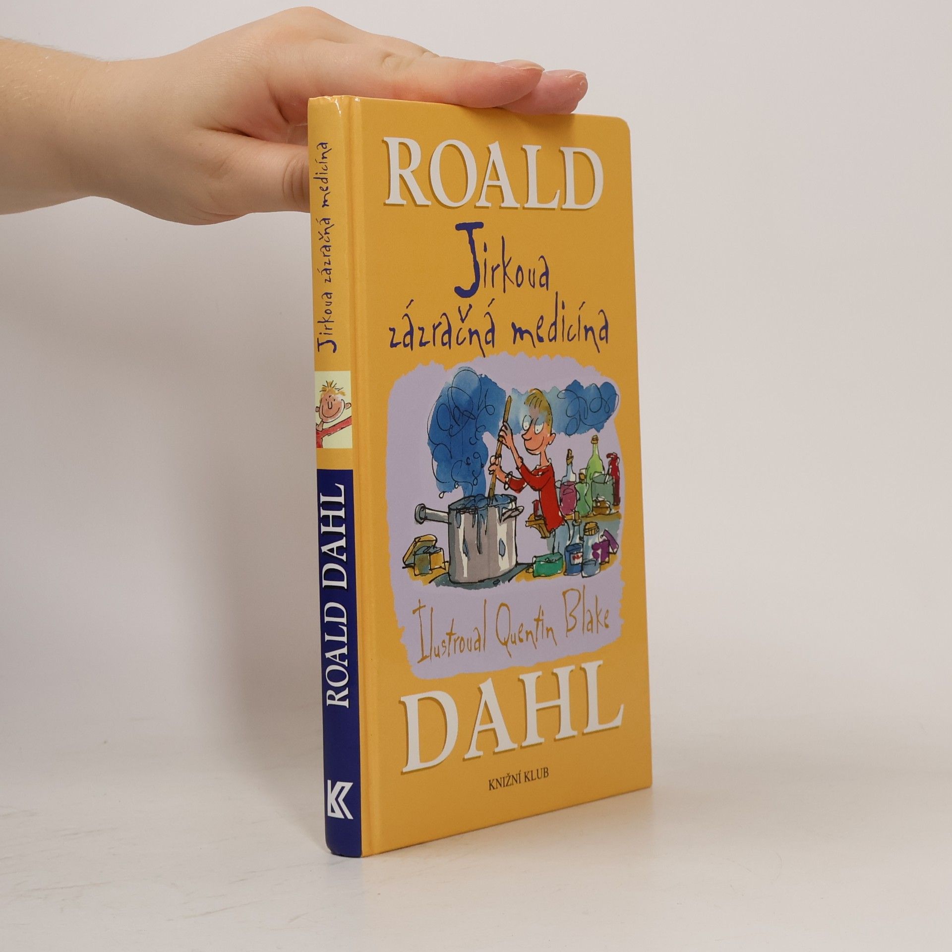 Roald Dahl Jirkova zázračná medicína