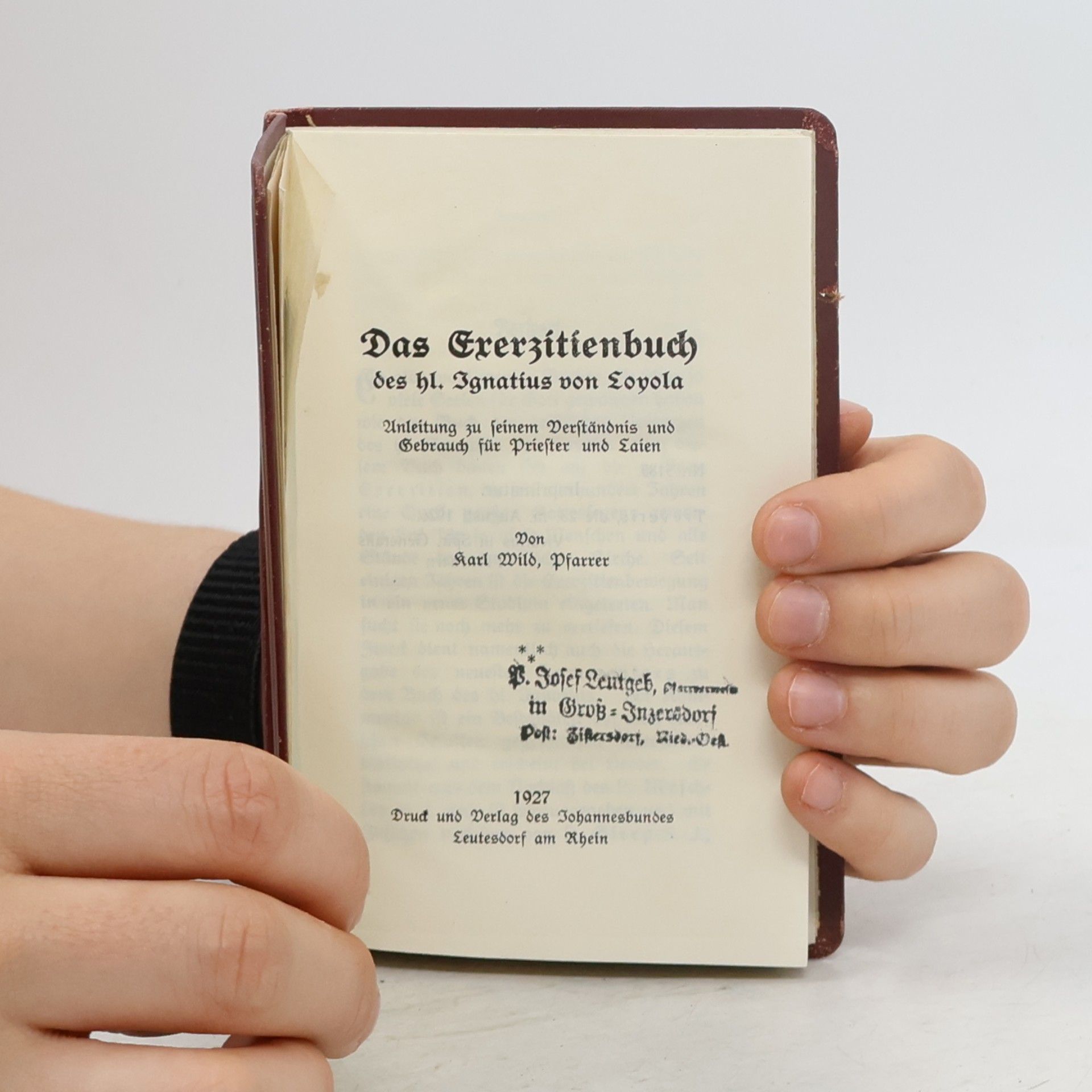 Karl Wild Die Ignatianischen Grerzitien
