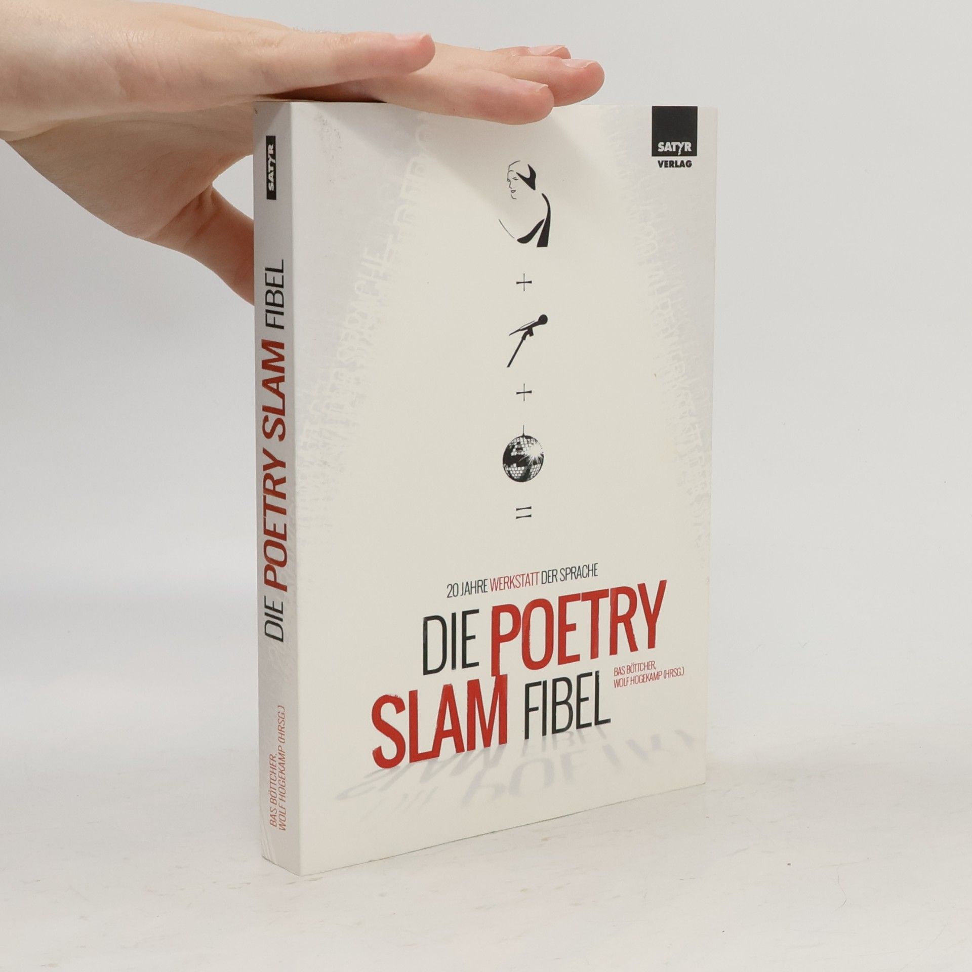 Bas Böttcher Die Poetry-Slam-Fibel