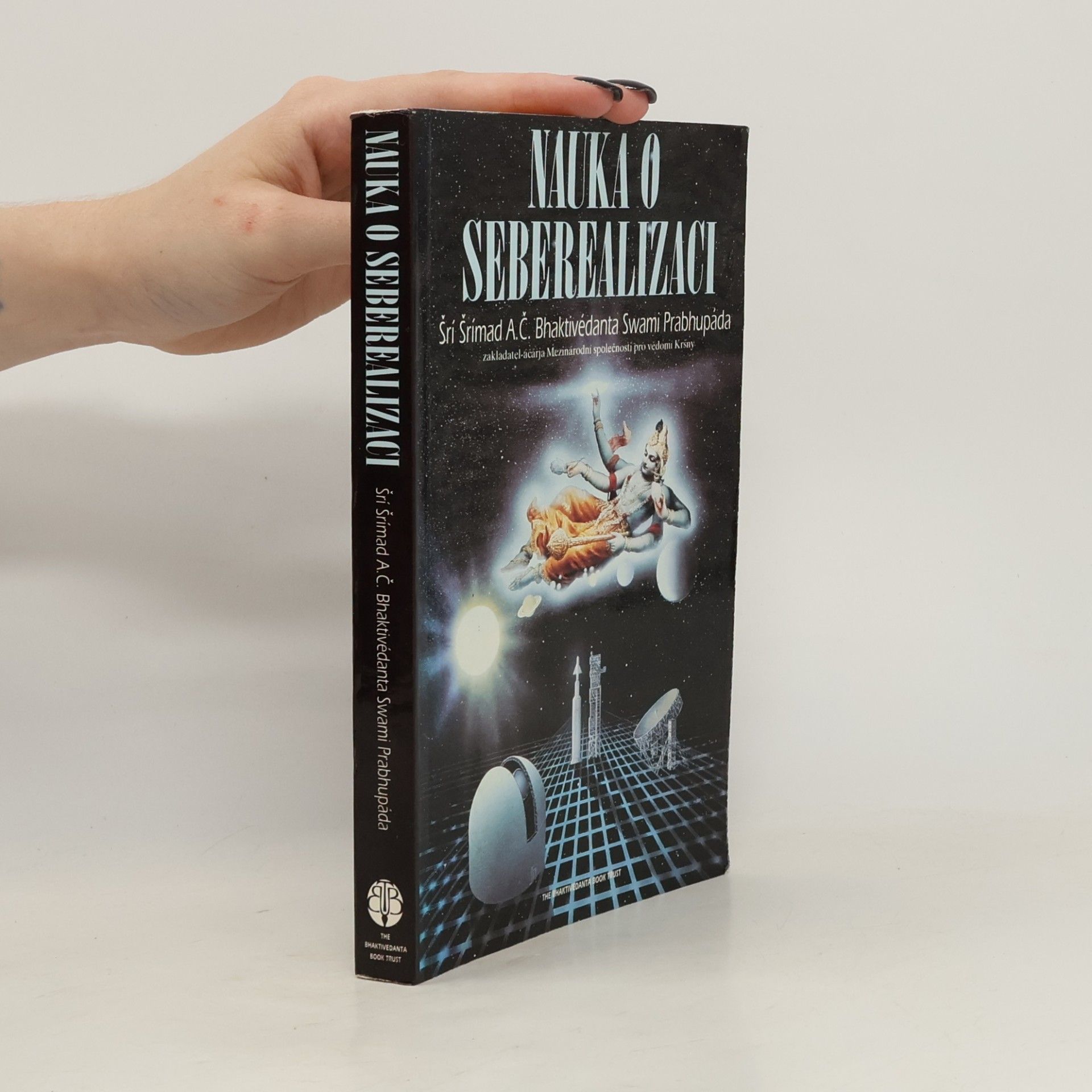 A. C. Bhaktivédánta Svámí Prabhupáda Nauka o seberealizaci