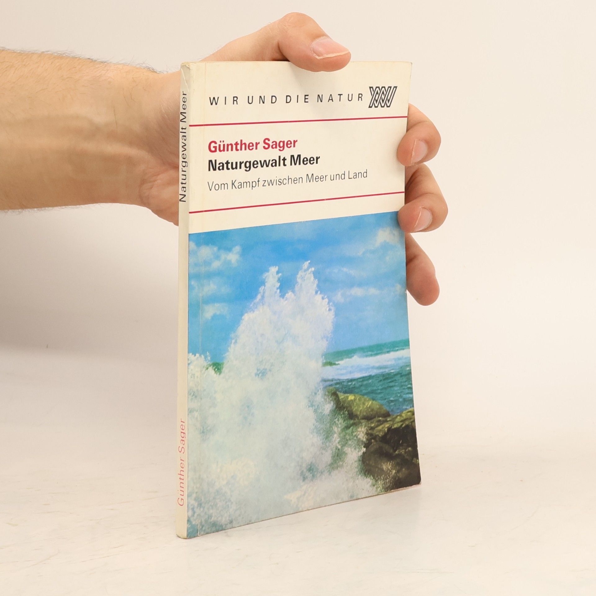 Günther Sager Naturgewalt Meer