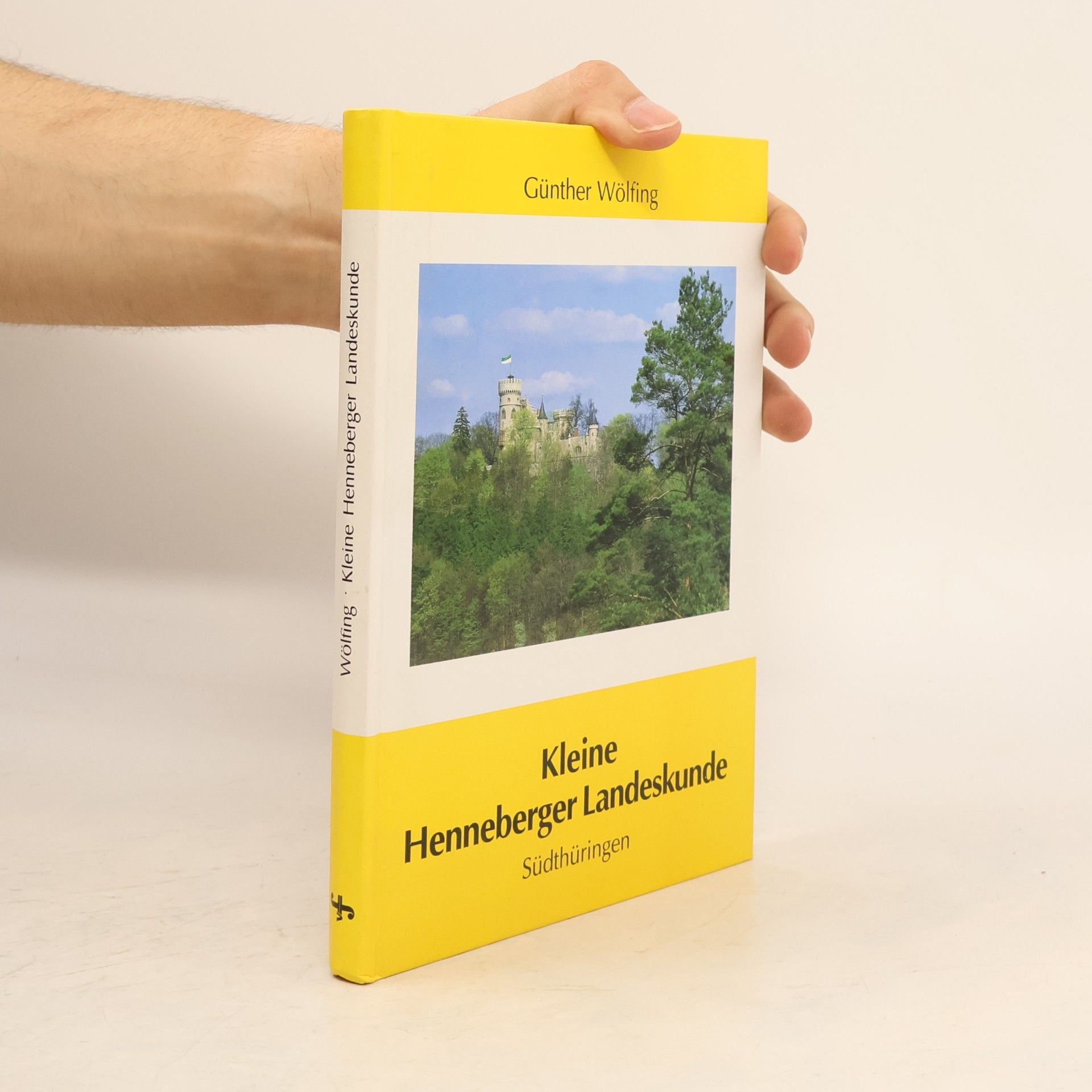Günther Wölfing Kleine Henneberger Landeskunde