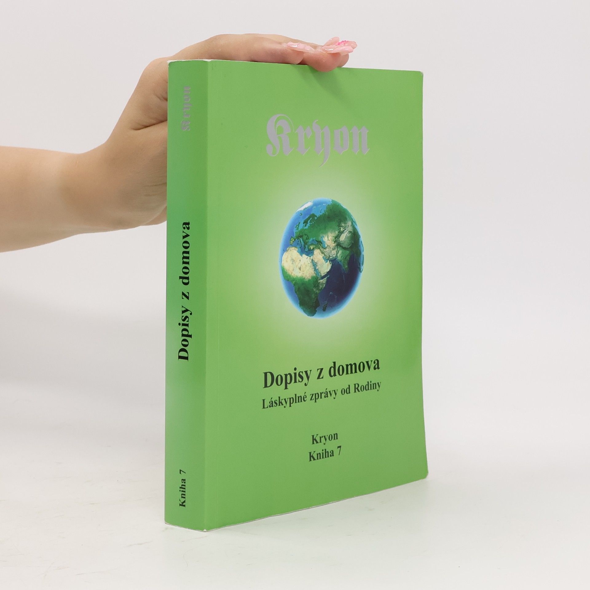 Lee Carroll Kryon 7 - Dopisy z domova