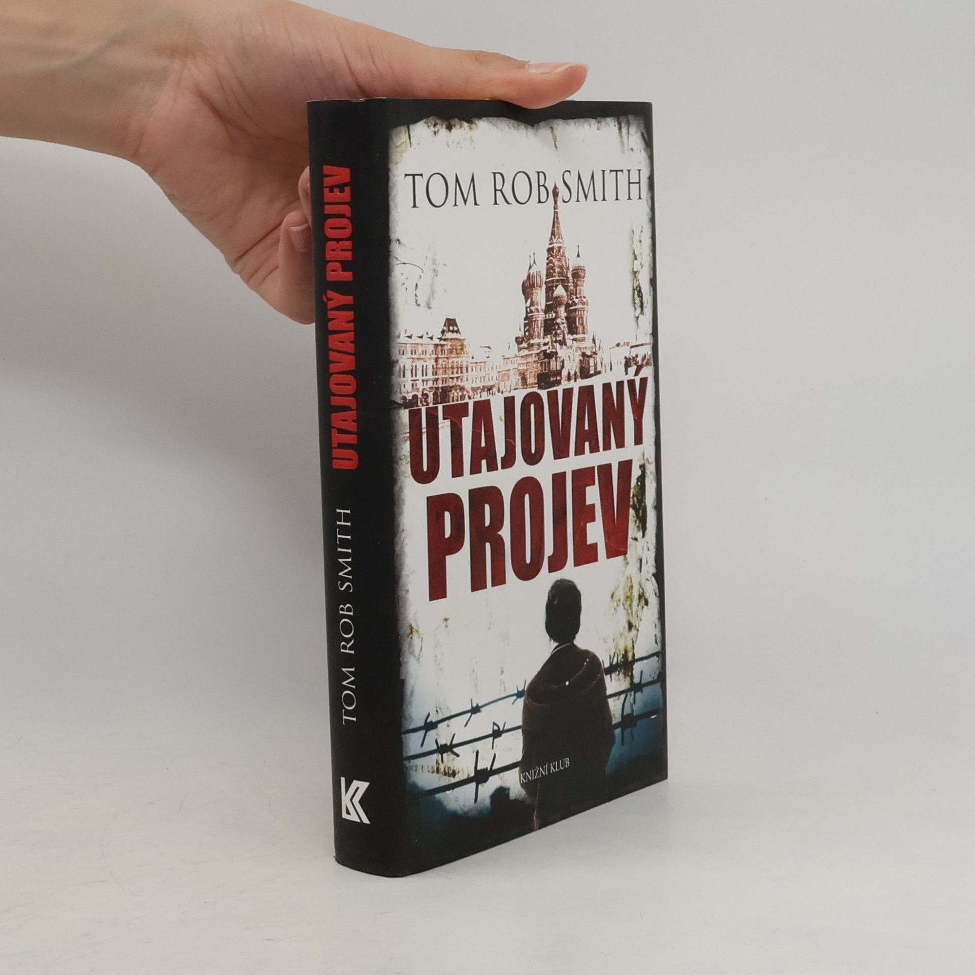 Tom Rob Smith Utajovaný projev