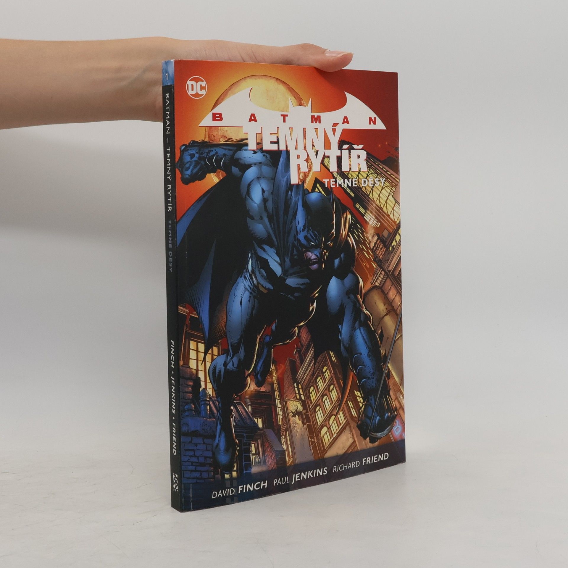 David Finch Batman - temný rytíř. Kniha první, Temné děsy