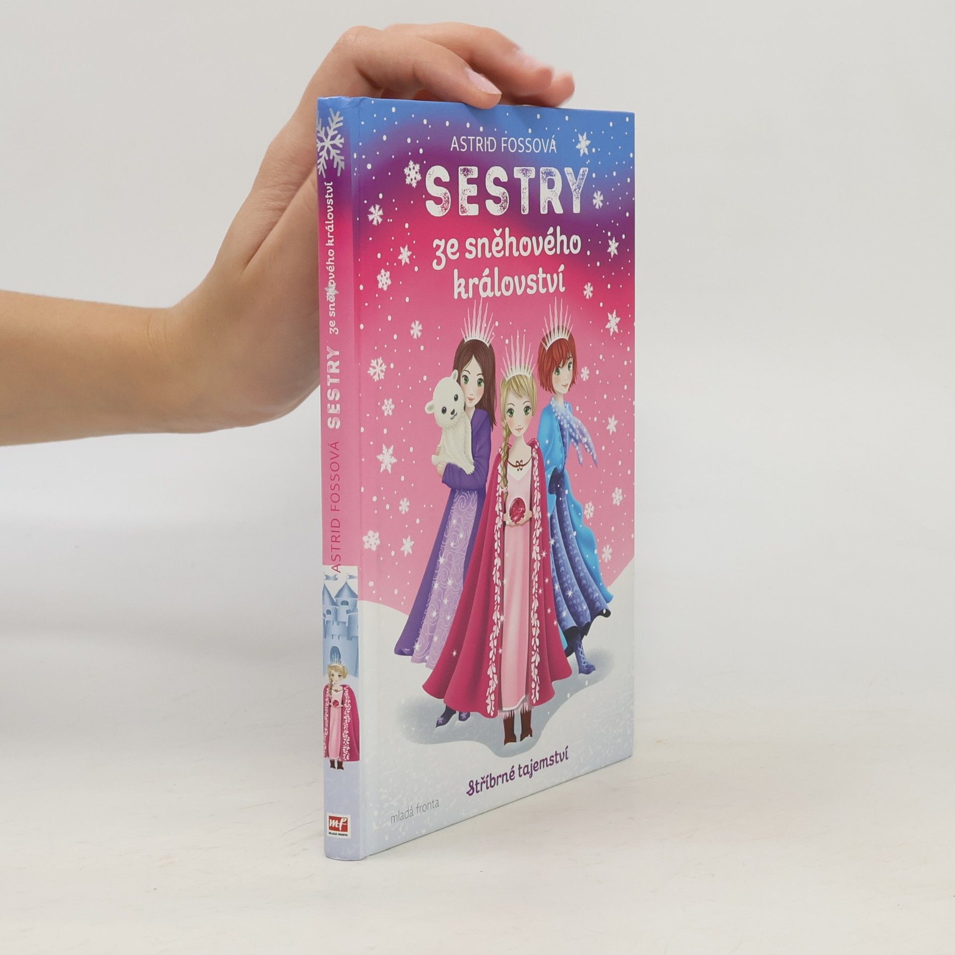 Astrid Foss Sestry ze sněhového království: Stříbrné tajemství