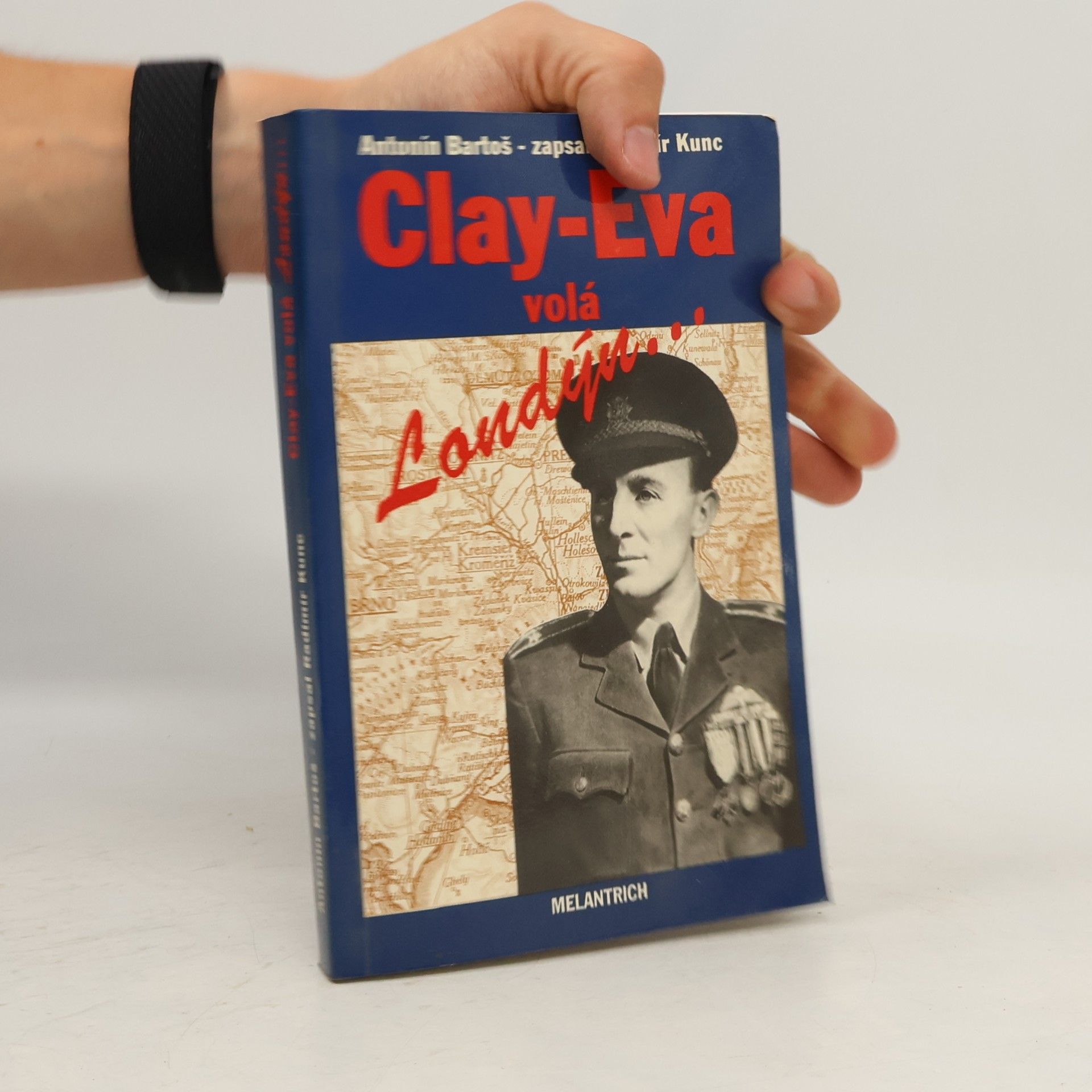 Radimír Kunc Clay-Eva volá Londýn...