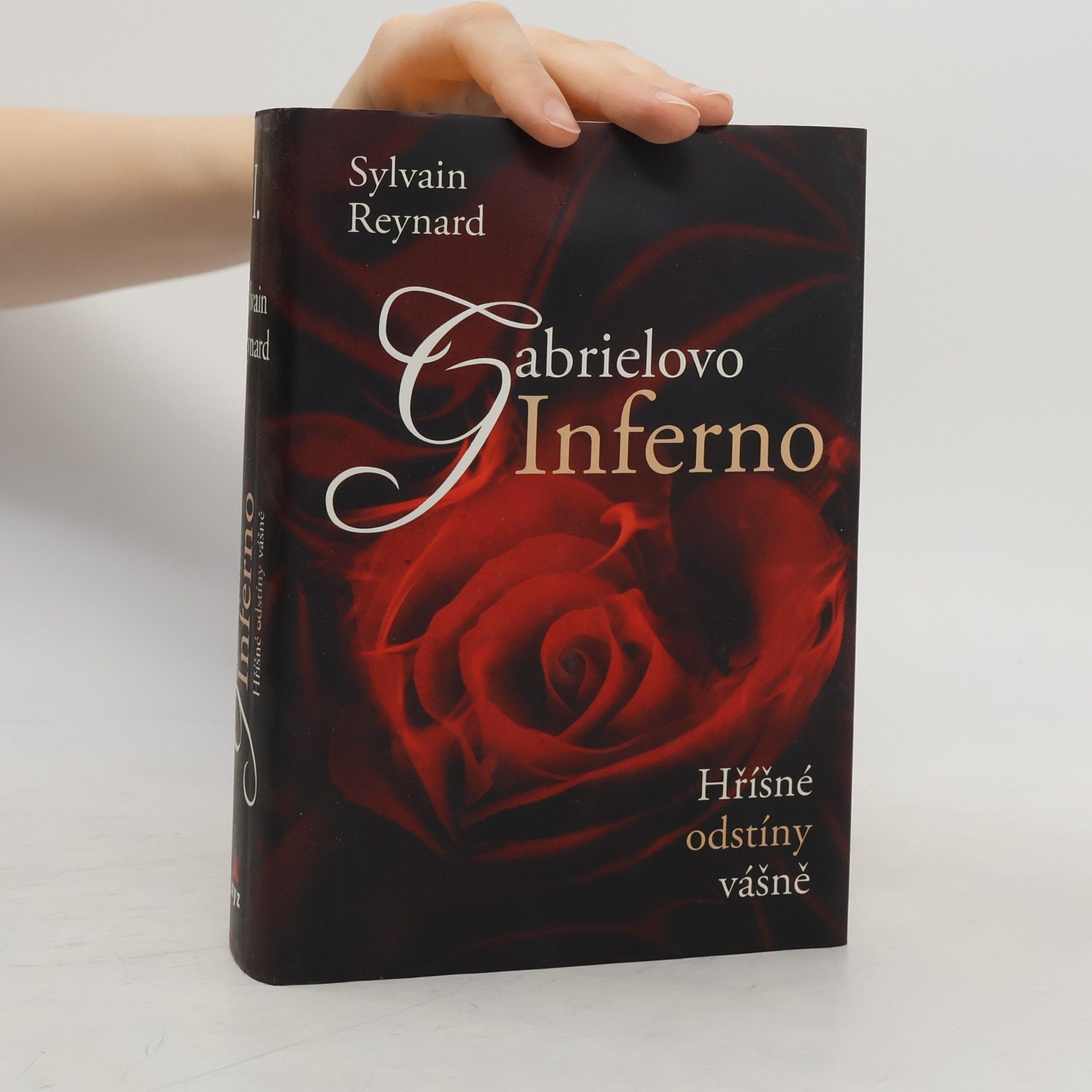 Sylvain Reynard Hříšné odstíny vášně I. díl. Gabrielovo inferno