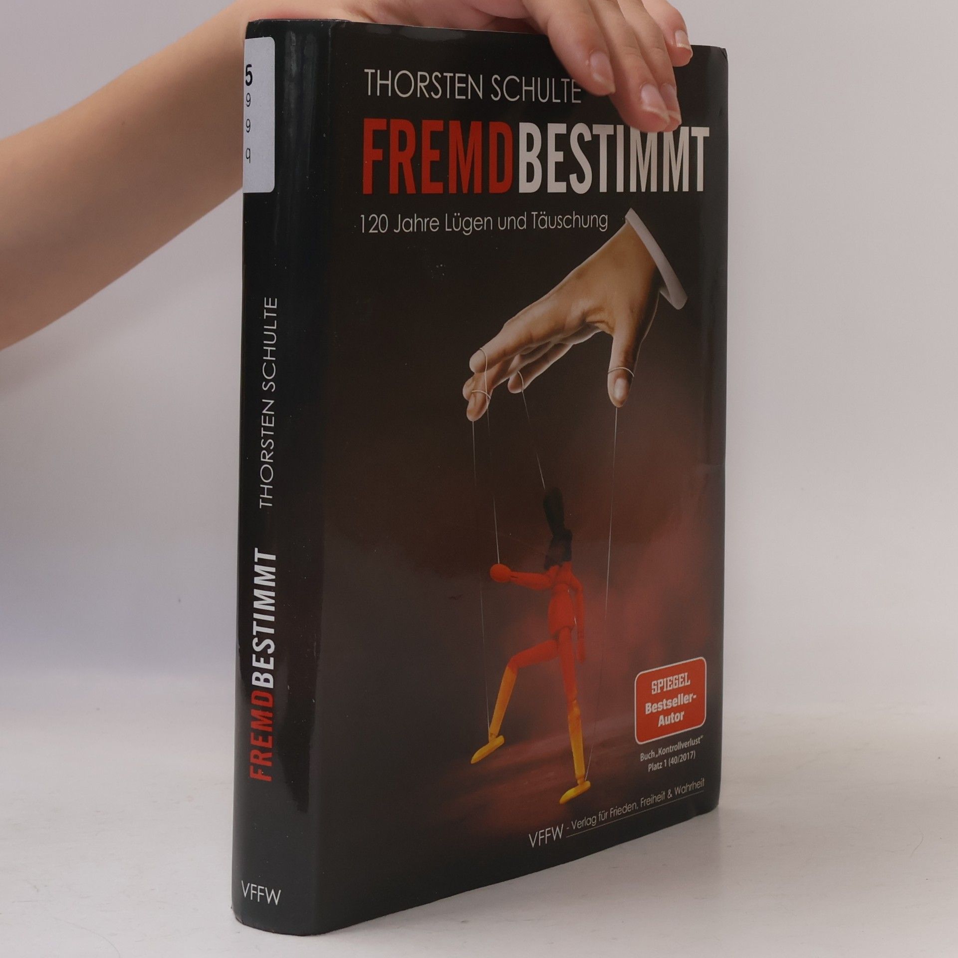 Thorsten Schulte Fremdbestimmt