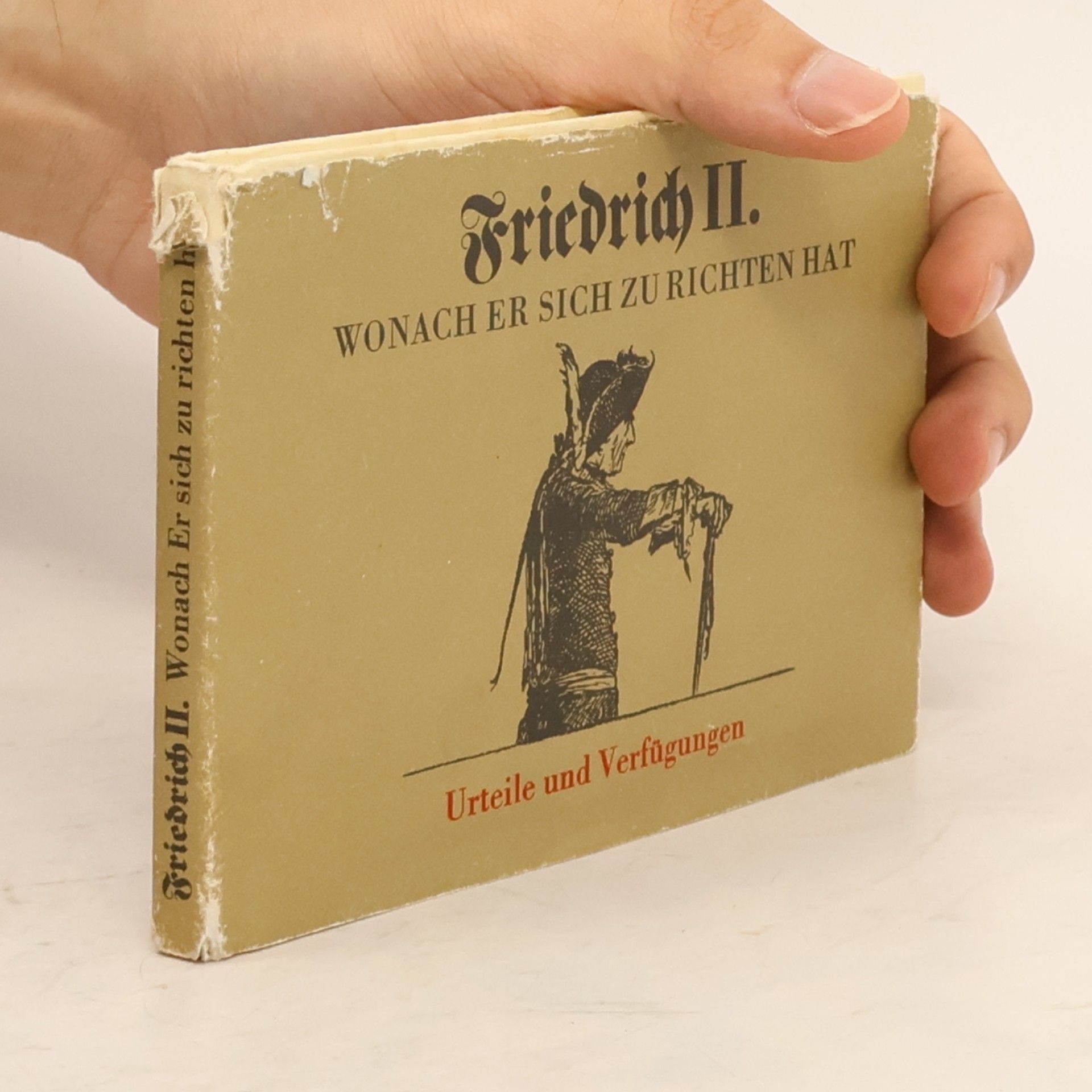 Fridrich II. Pruský Wonach er sich zu richten hat