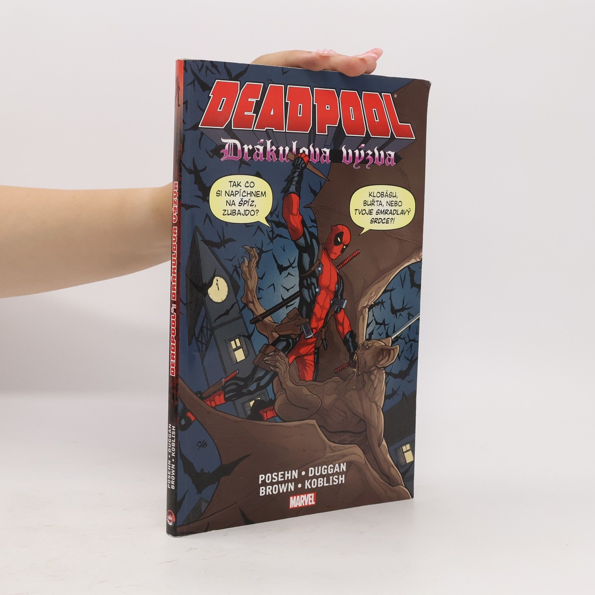 Brian Posehn Deadpool. Drákulova výzva