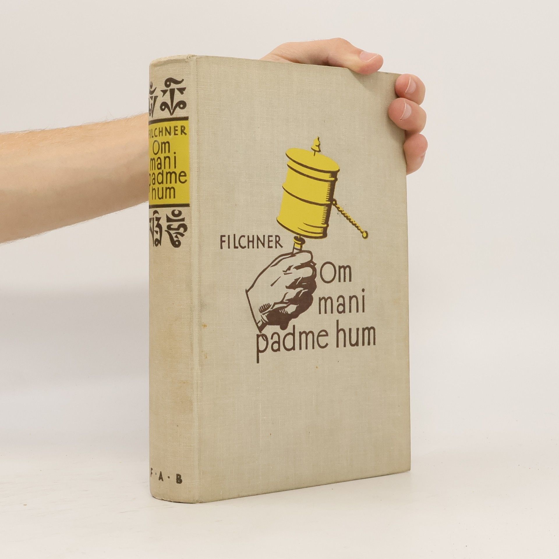 Wilhelm Filchner Om mani padme hum