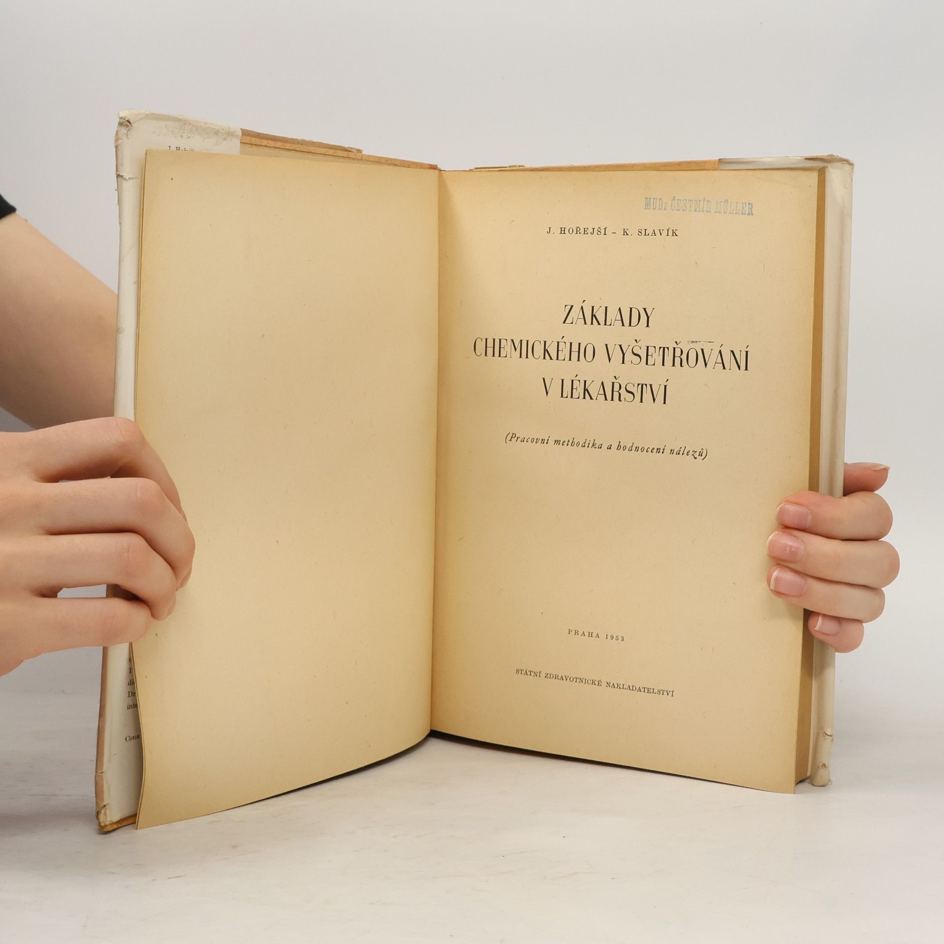 Jaroslav Hořejší Základy chemického vyšetřování v lékařství