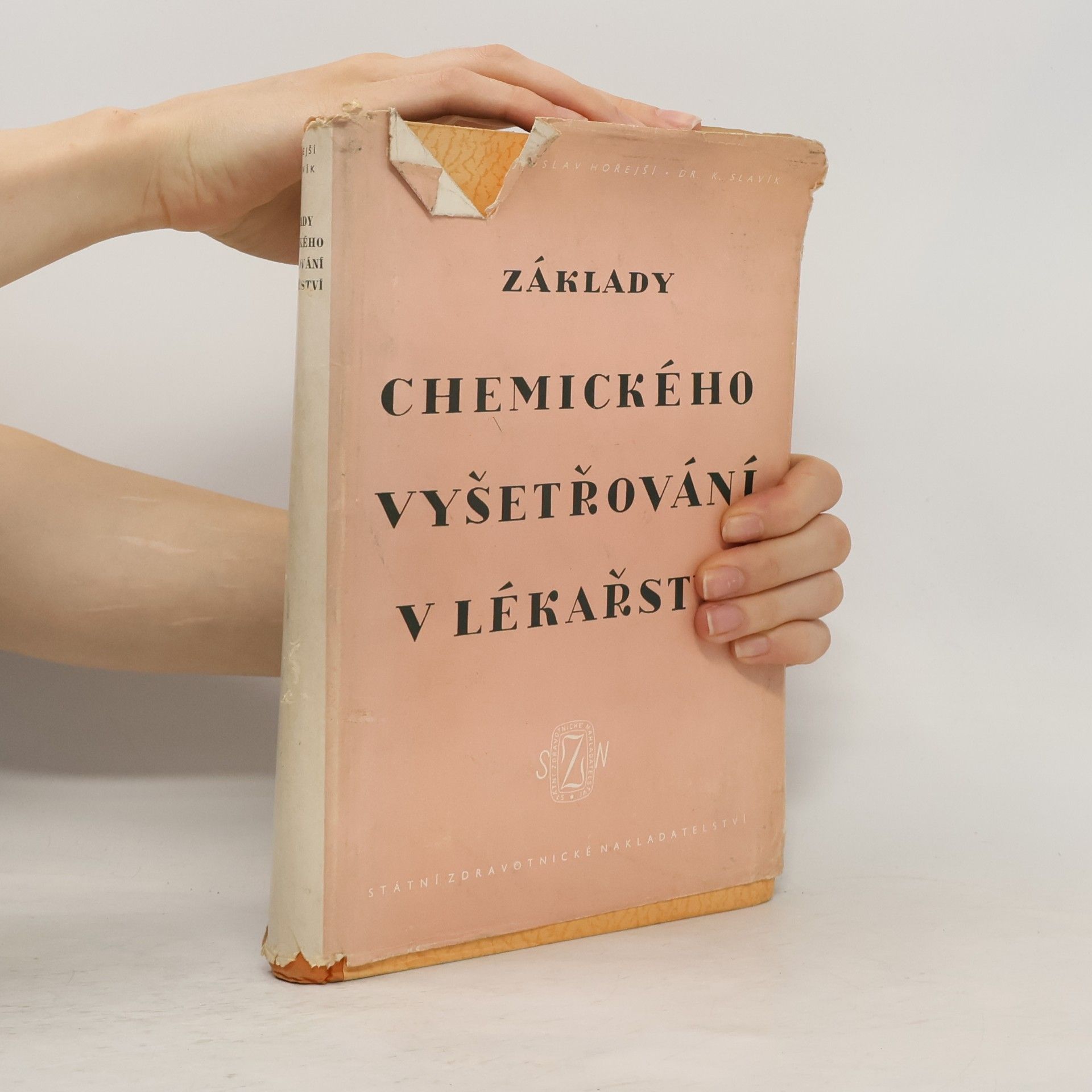 Jaroslav Hořejší Základy chemického vyšetřování v lékařství