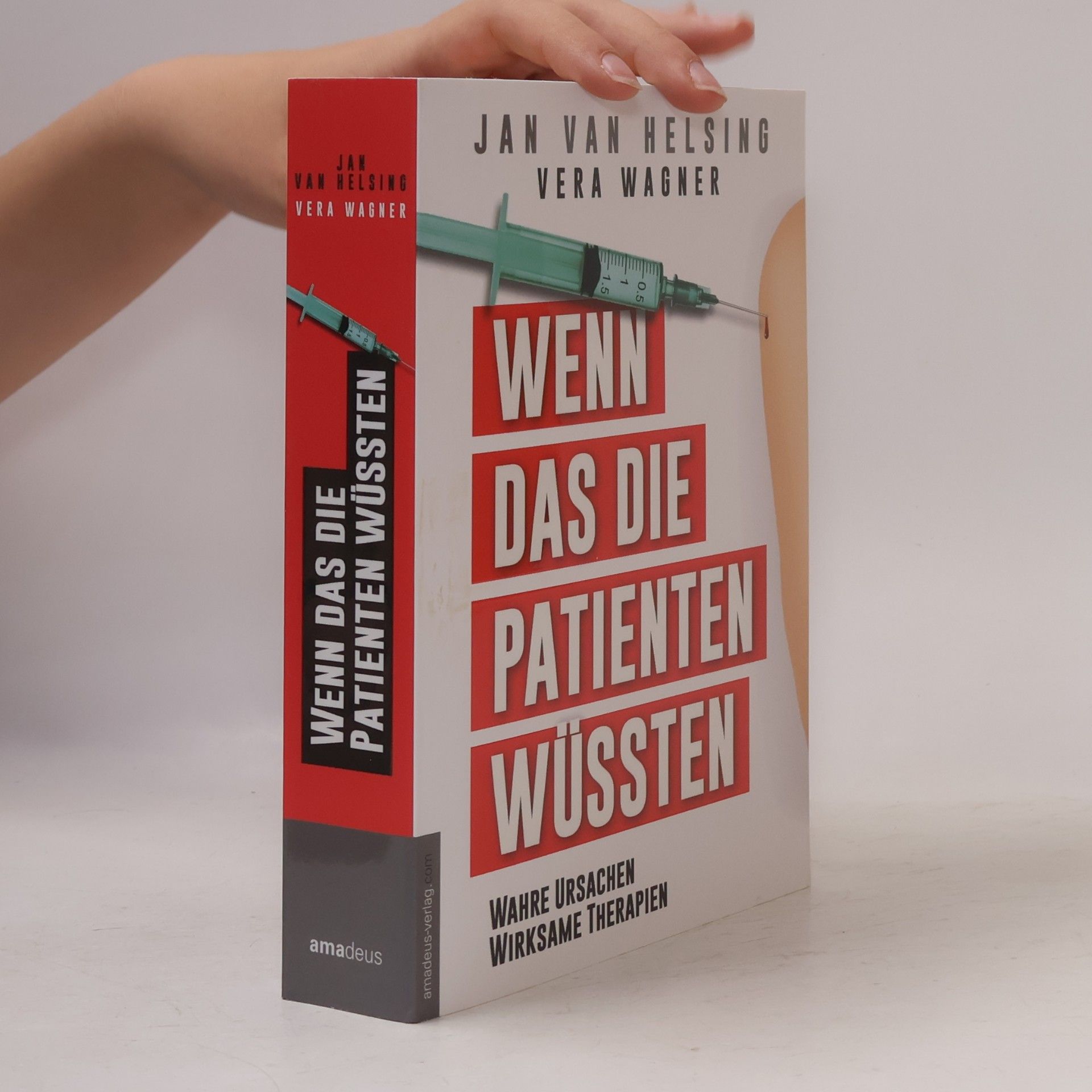 Vera Wagner Wenn das die Patienten wüssten