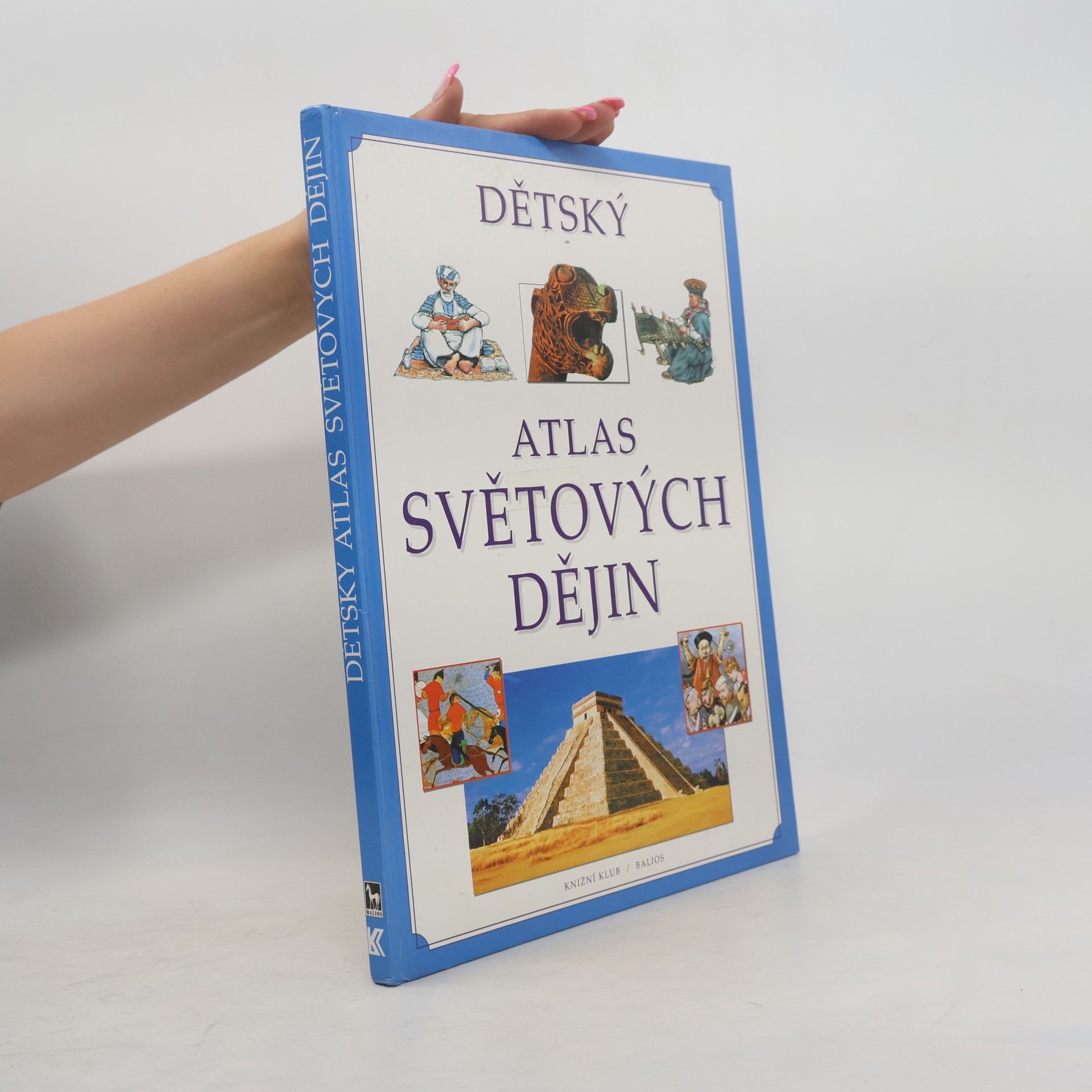 Neil DeMarco Dětský atlas světových dějin