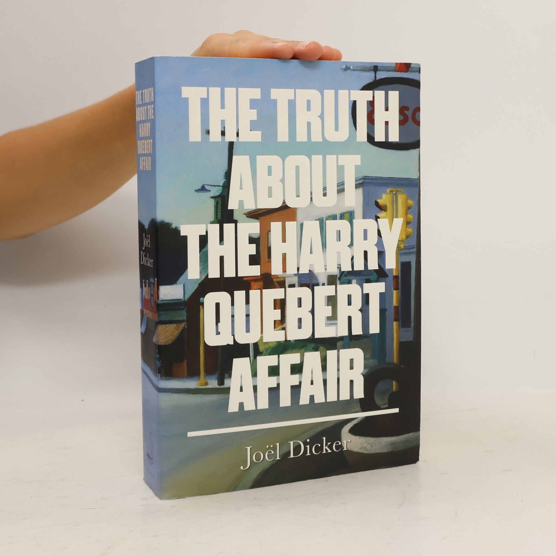 Joël Dicker The truth about the Harry Quebert affair