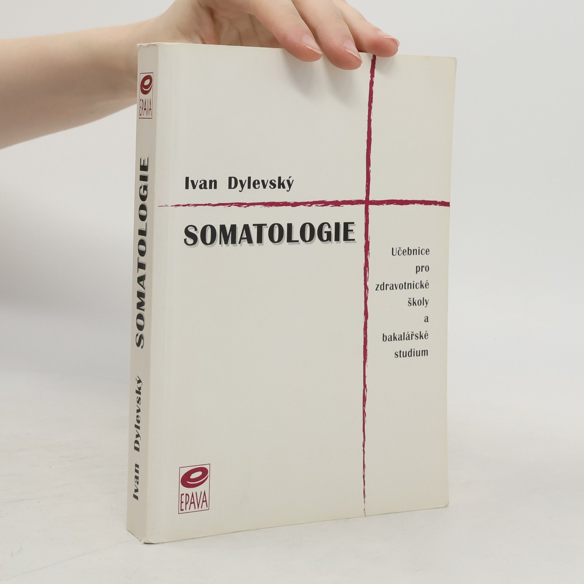 Ivan Dylevský Somatologie
