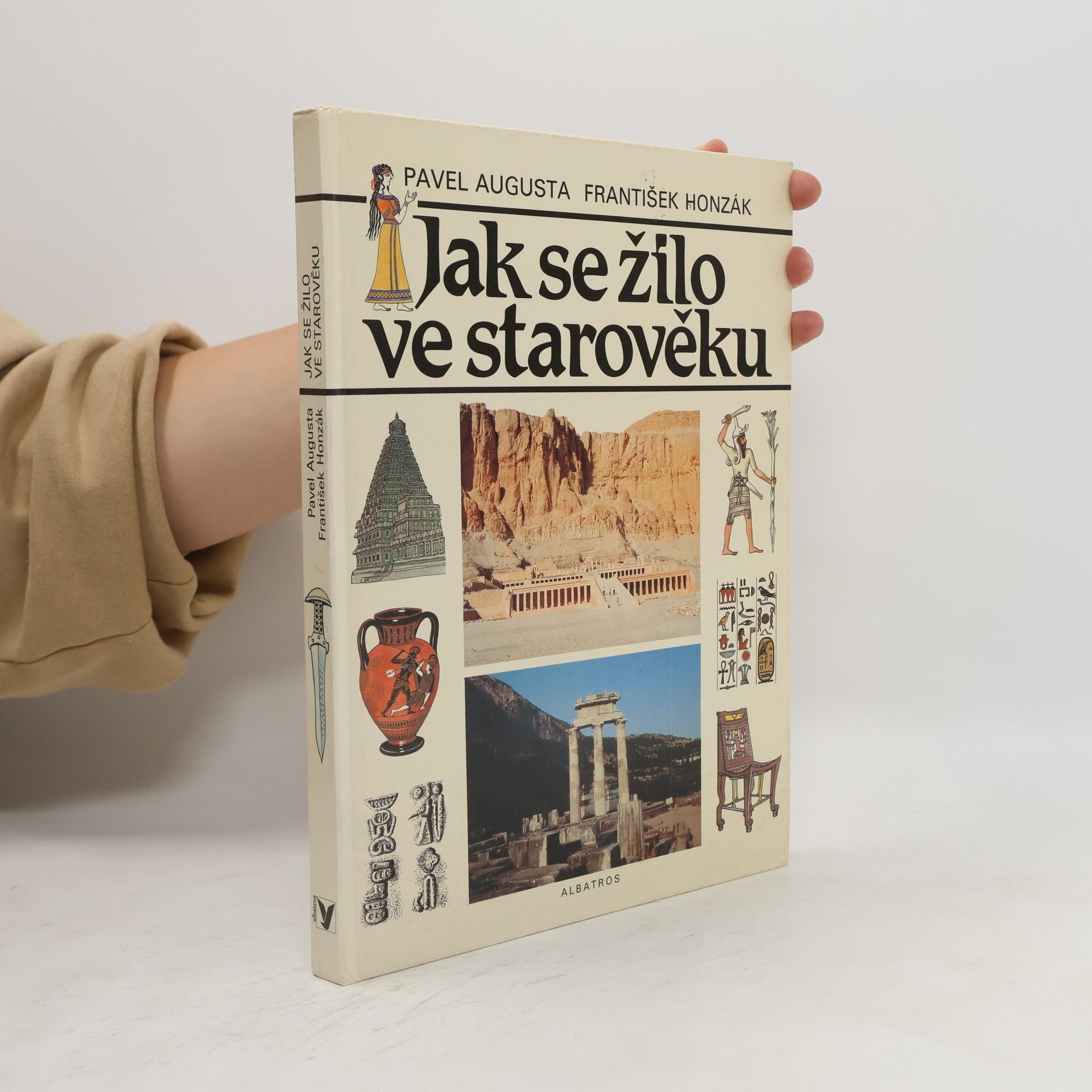 Pavel Augusta Jak se žilo ve starověku