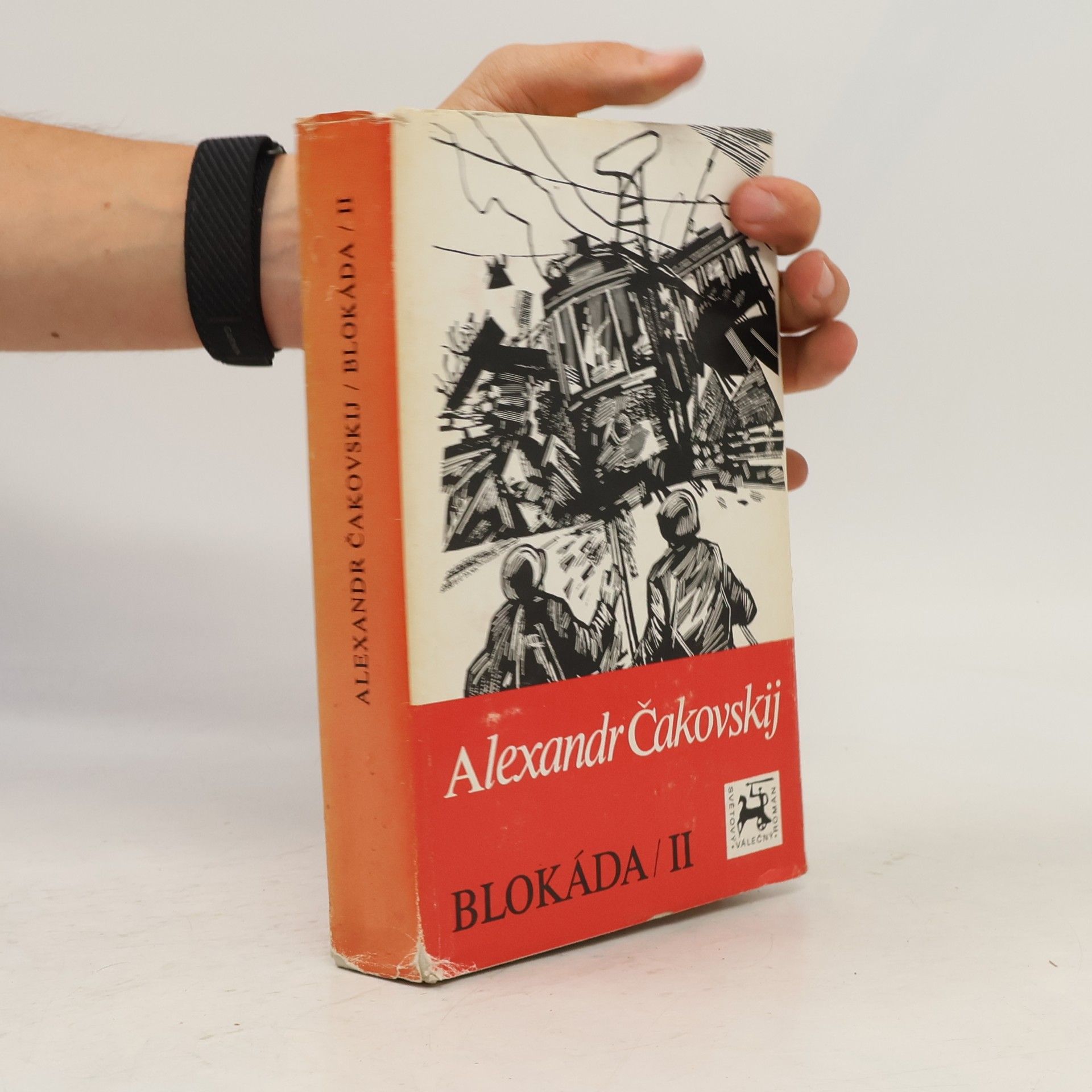 Aleksandr Borisovič Čakovskij Blokáda II.