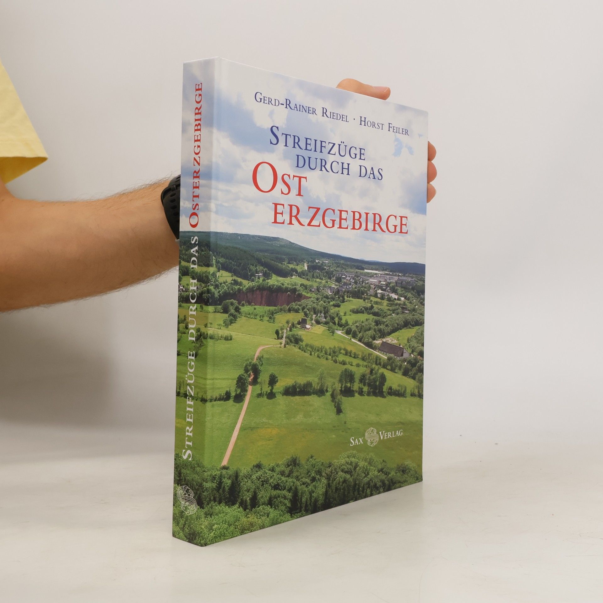 Gerd-Rainer Riedel Streifzüge durch das Osterzgebirge