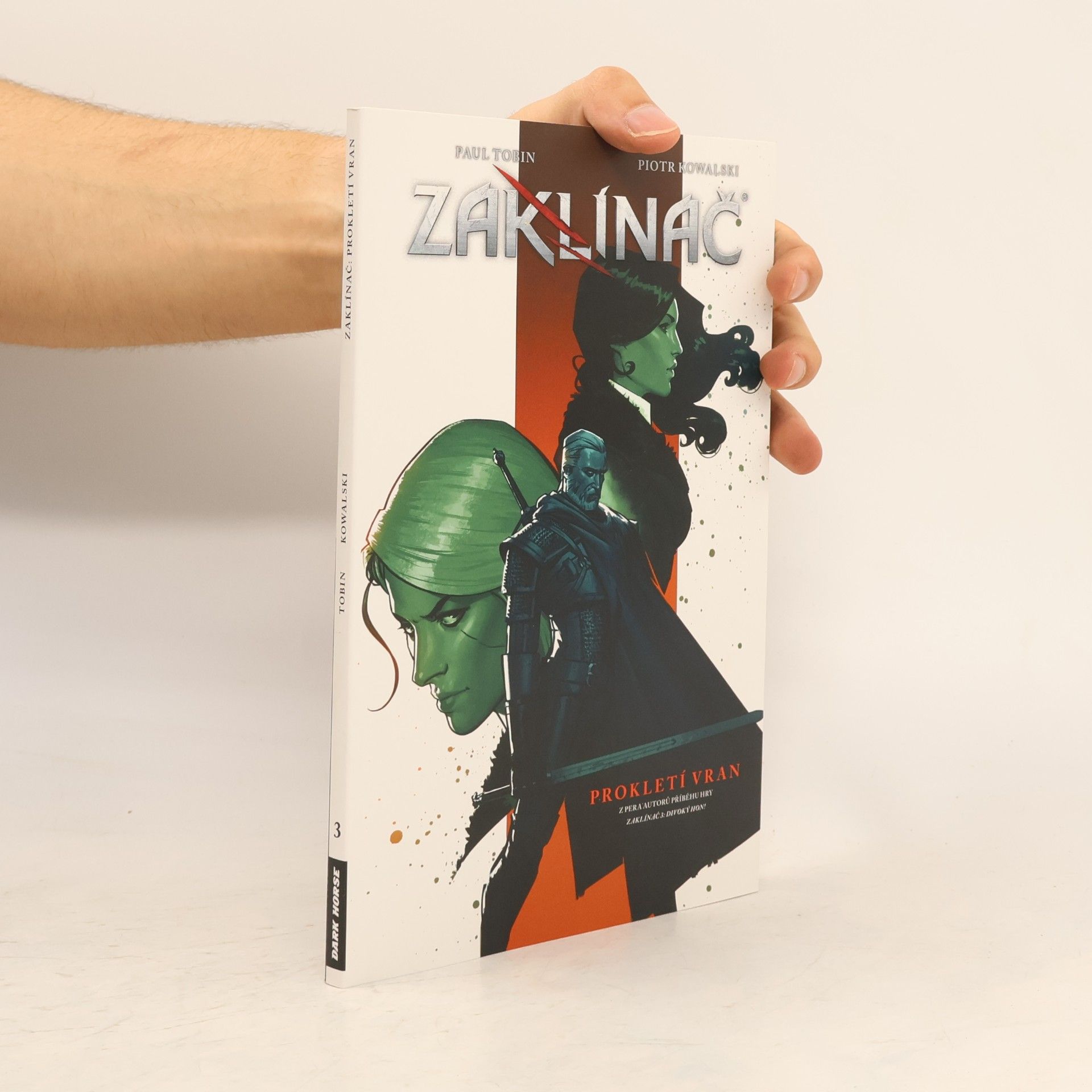 Paul Tobin Zaklínač. Díl 3. Prokletí vran