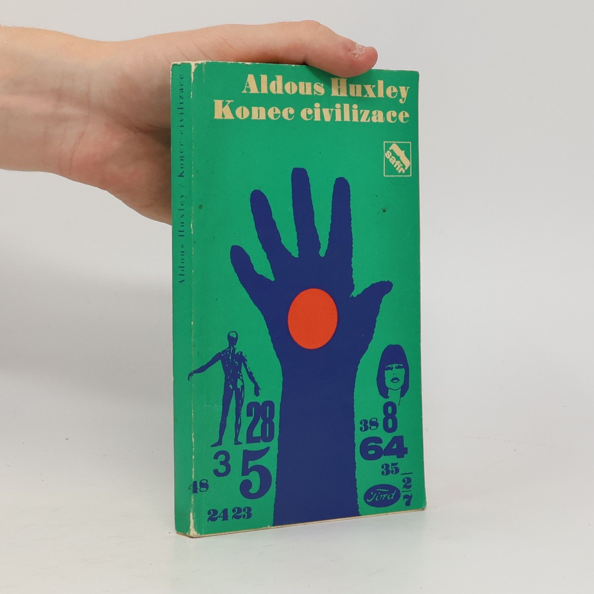 Aldous Huxley Konec civilizace