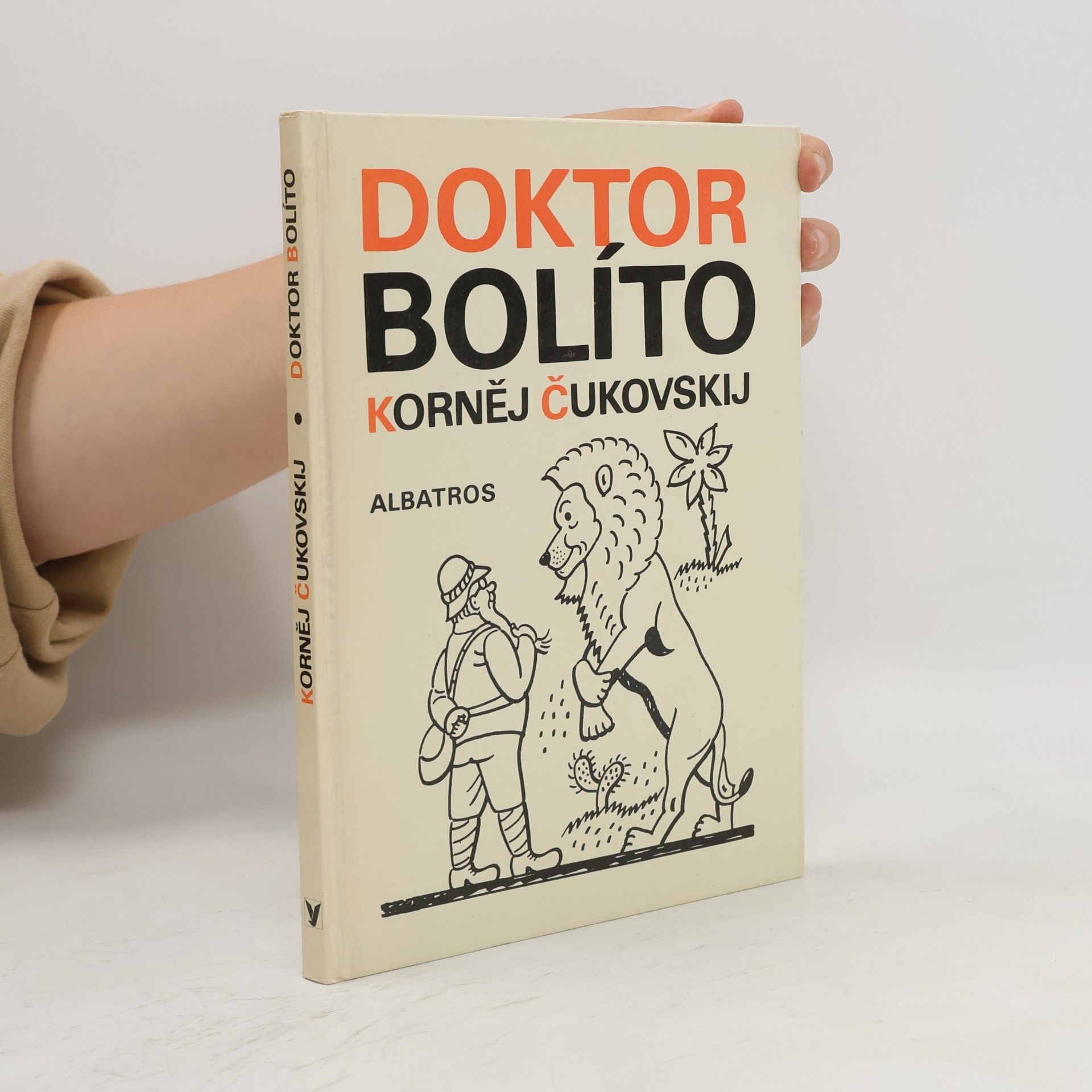 Kornej Ivanovič Čukovskij Doktor Bolíto