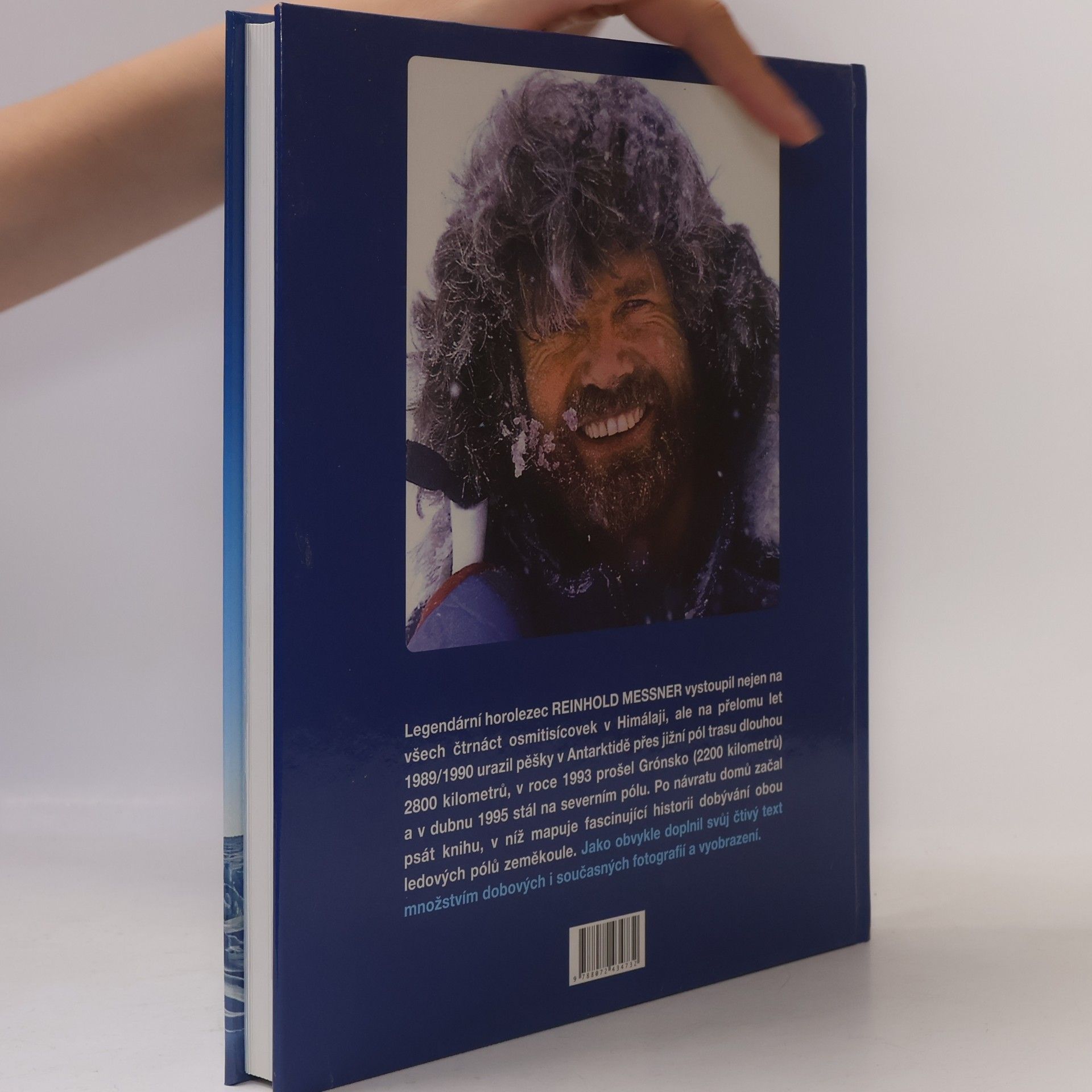 Reinhold Messner Ledové póly: Věčný běh o závod na konec světa