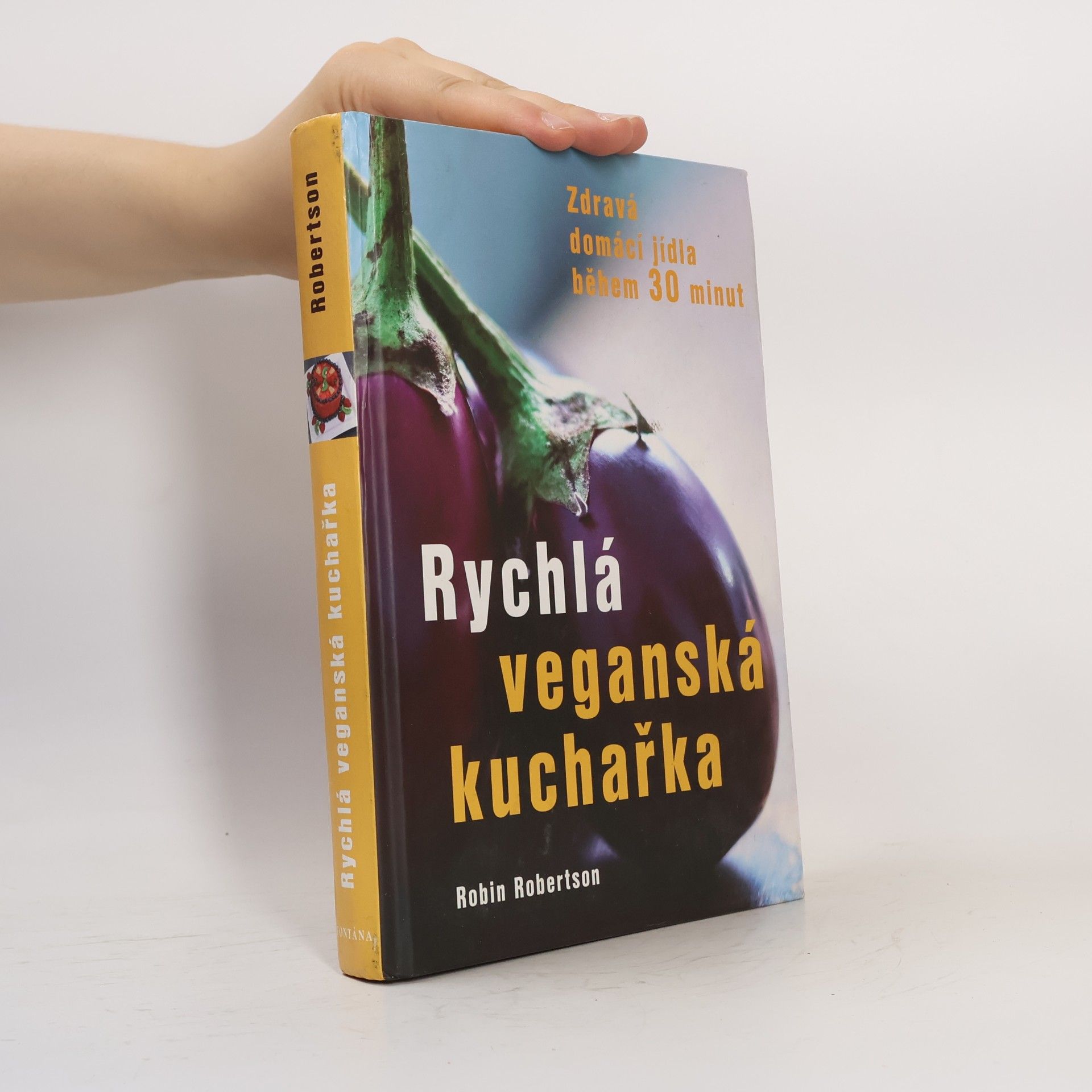Robin Robin G. Robertson Rychlá veganská kuchařka