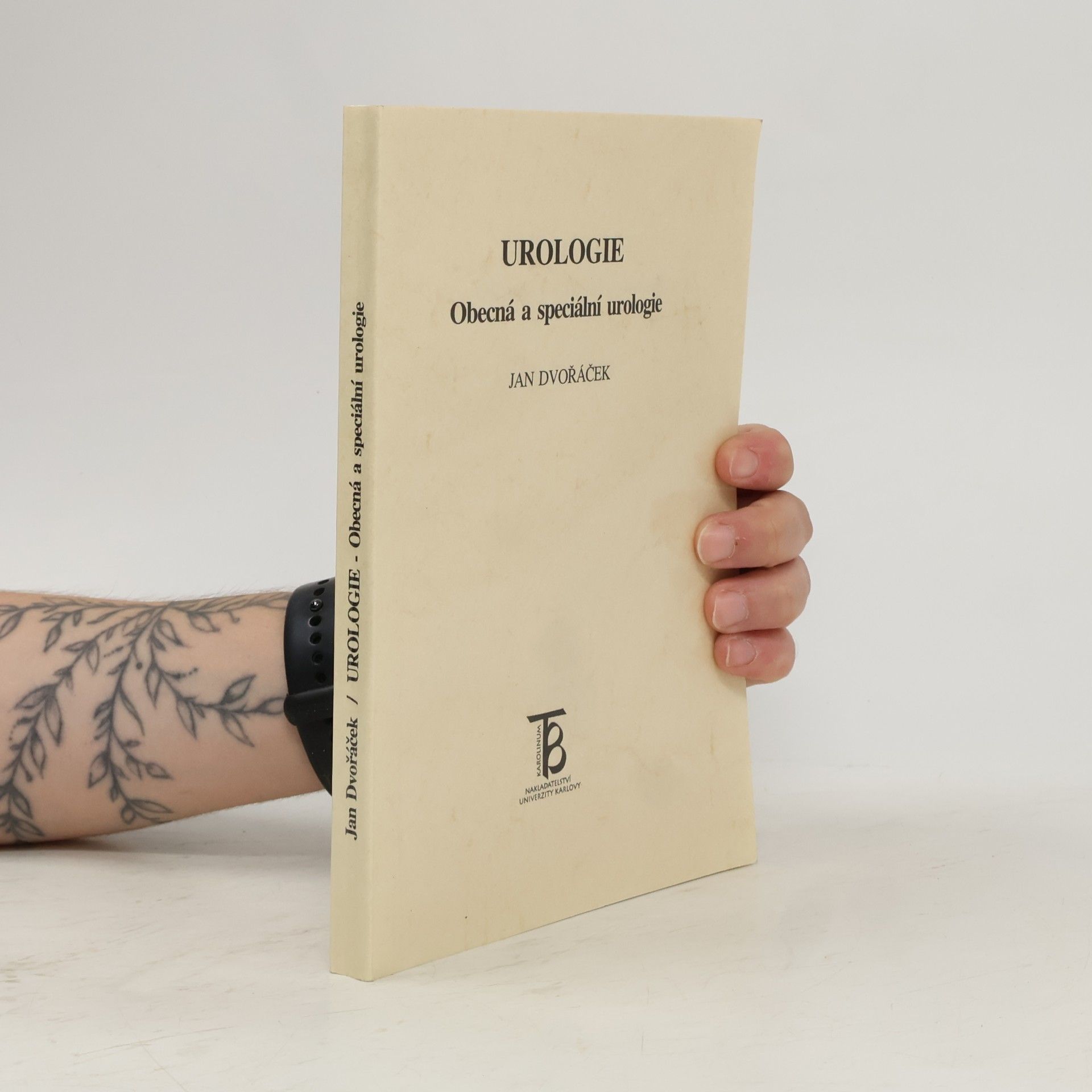 Jan Dvořáček Urologie : obecná a speciální urologie