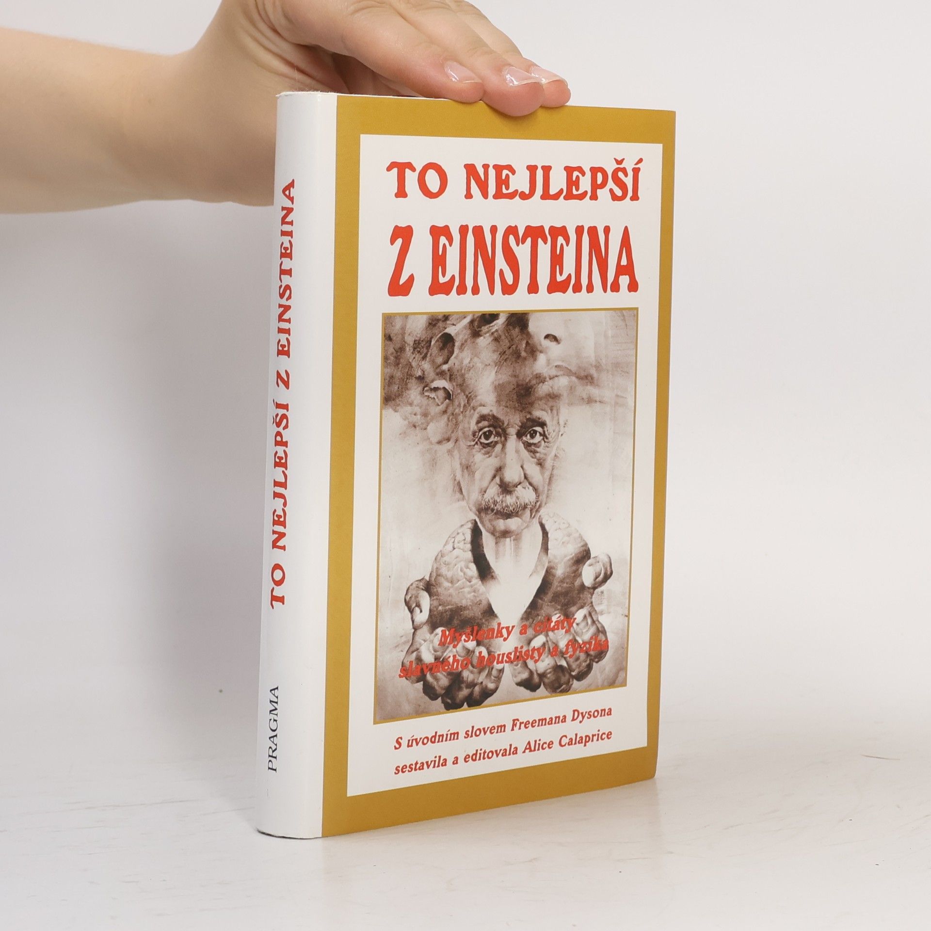 To nejlepší z Einsteina. Myšlenky a citáty slavného houslisty a fyzika