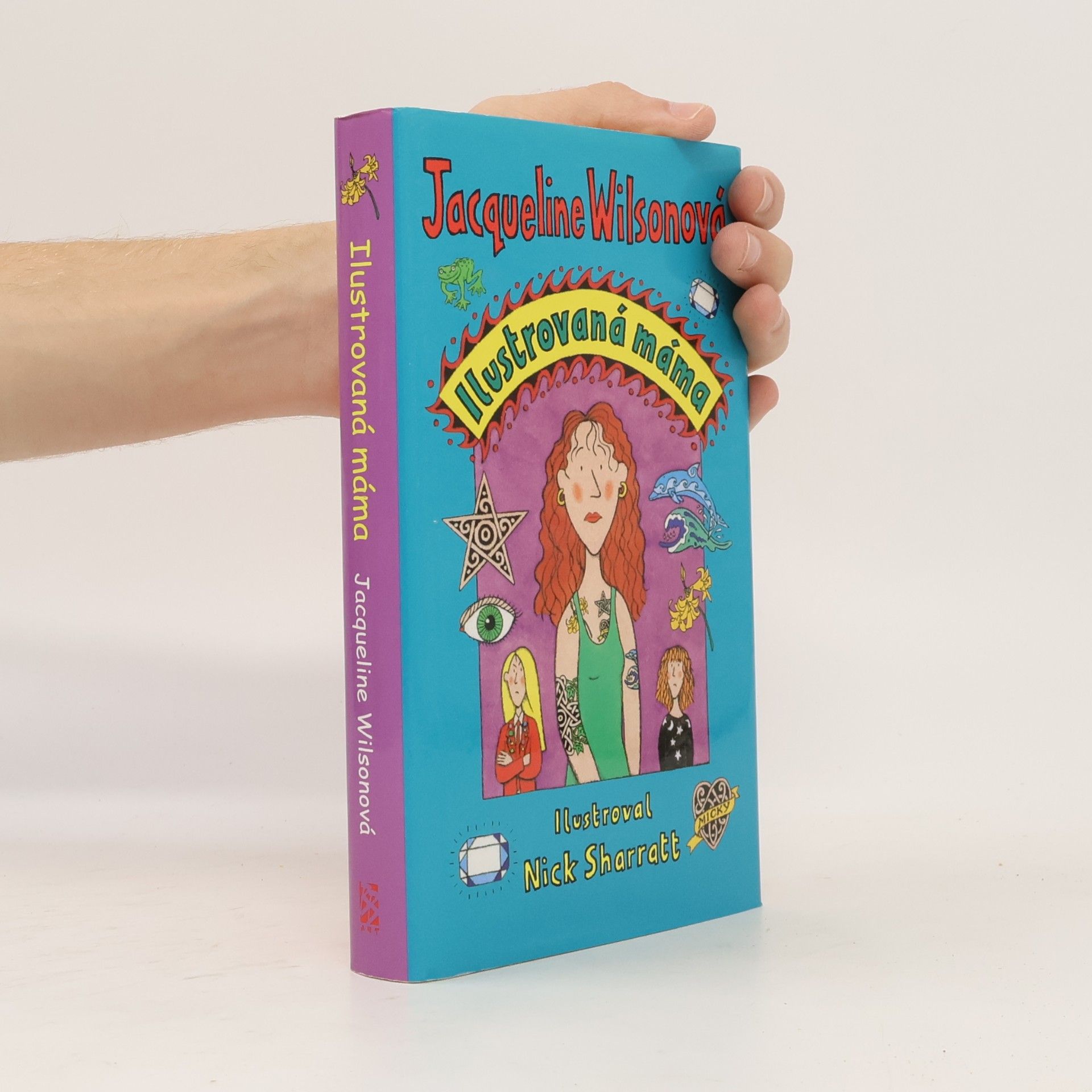 Jacqueline Wilson Ilustrovaná máma