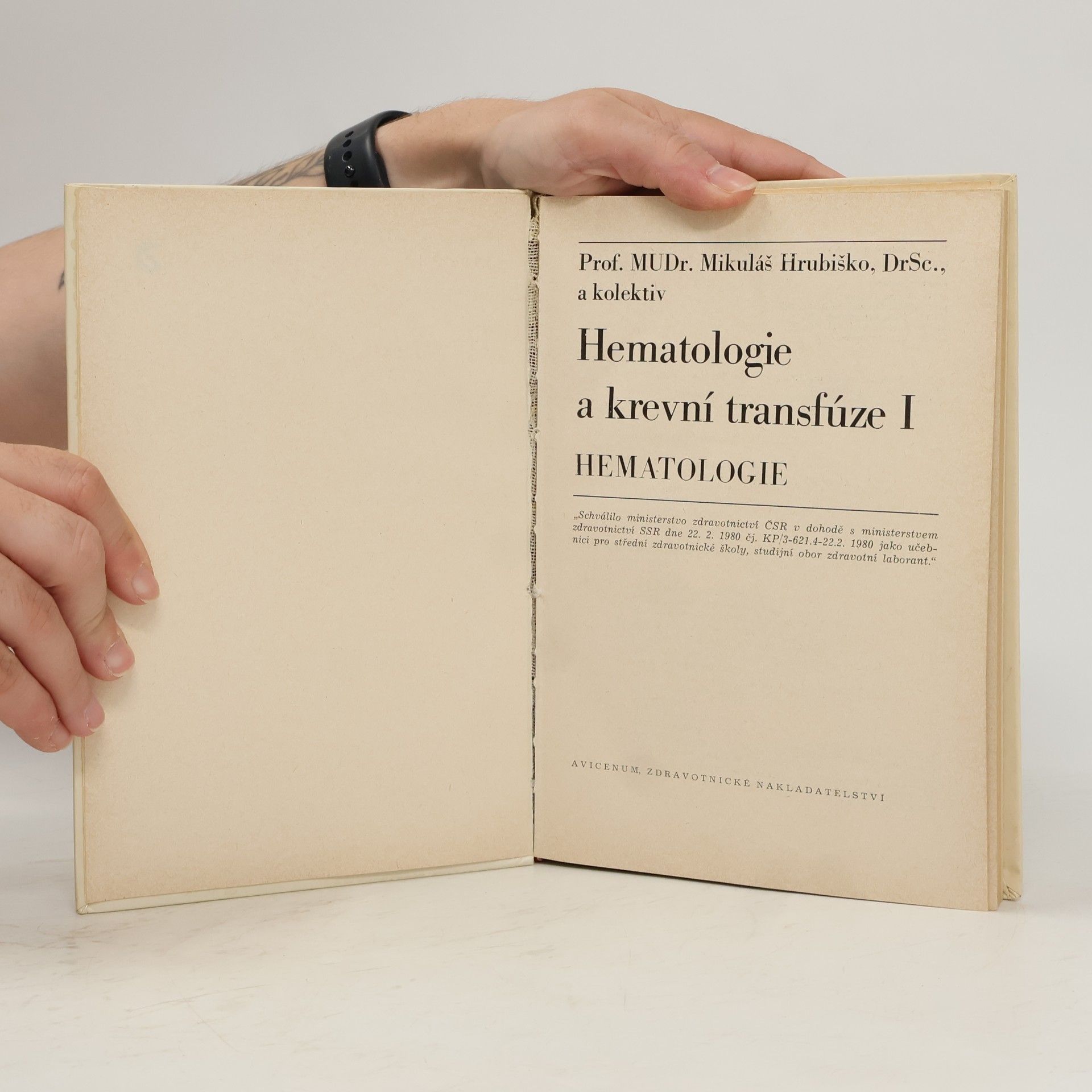 Mikuláš Hrubiško Hematologie a krevní transfúze 1: Hematologie
