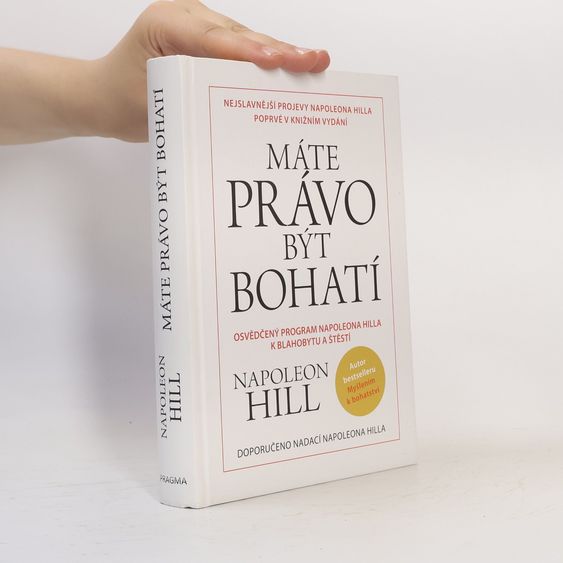 Napoleon Hill Máte právo být bohatí