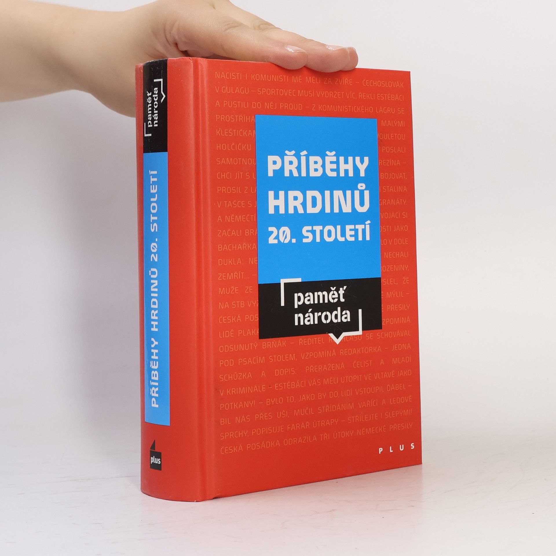 Mikuláš Kroupa Příběhy hrdinů 20. století
