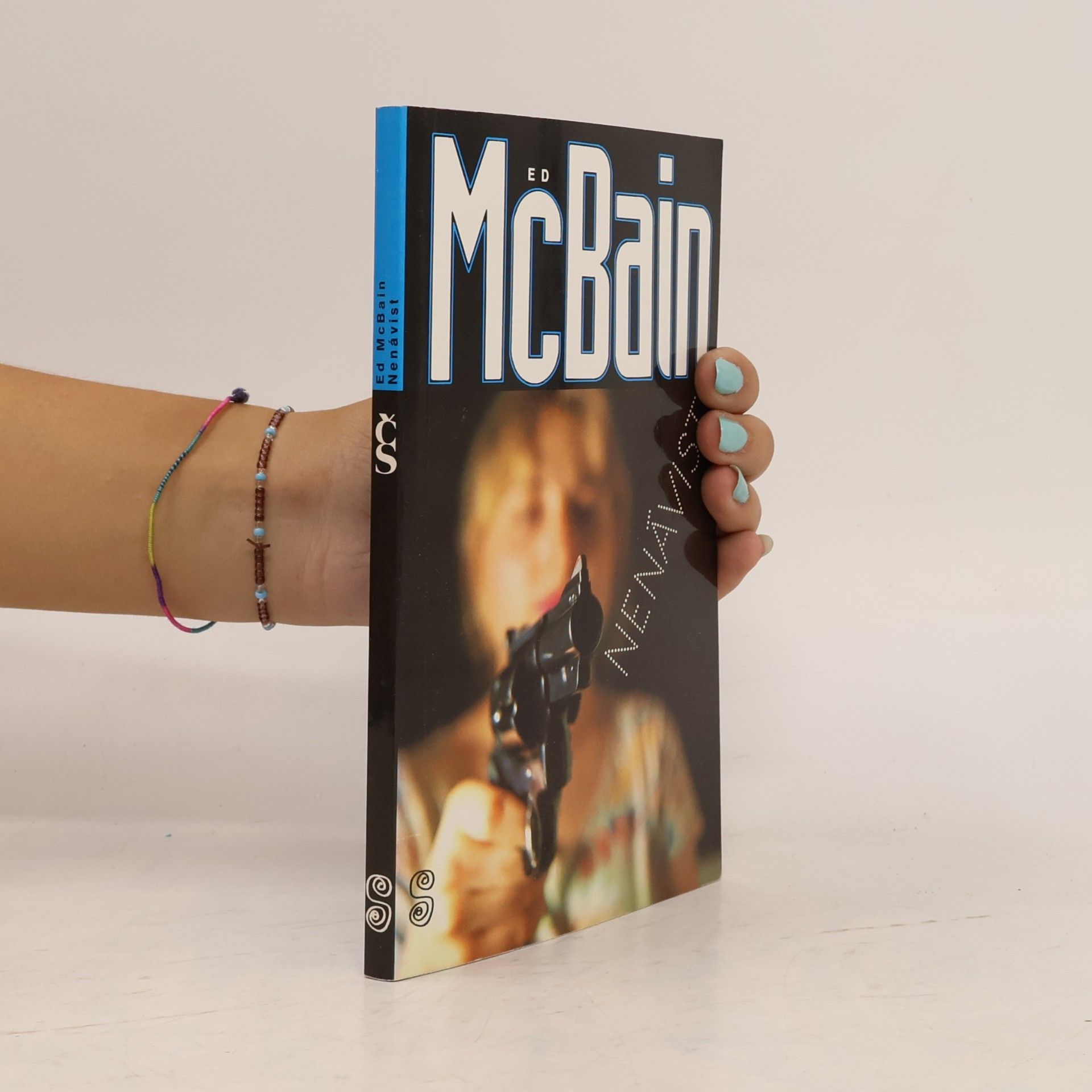 Ed McBain Nenávist : příběh z 87. policejního revíru